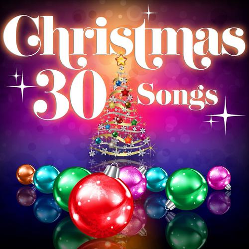Постер альбома Christmas - 30 Songs (Remastered)