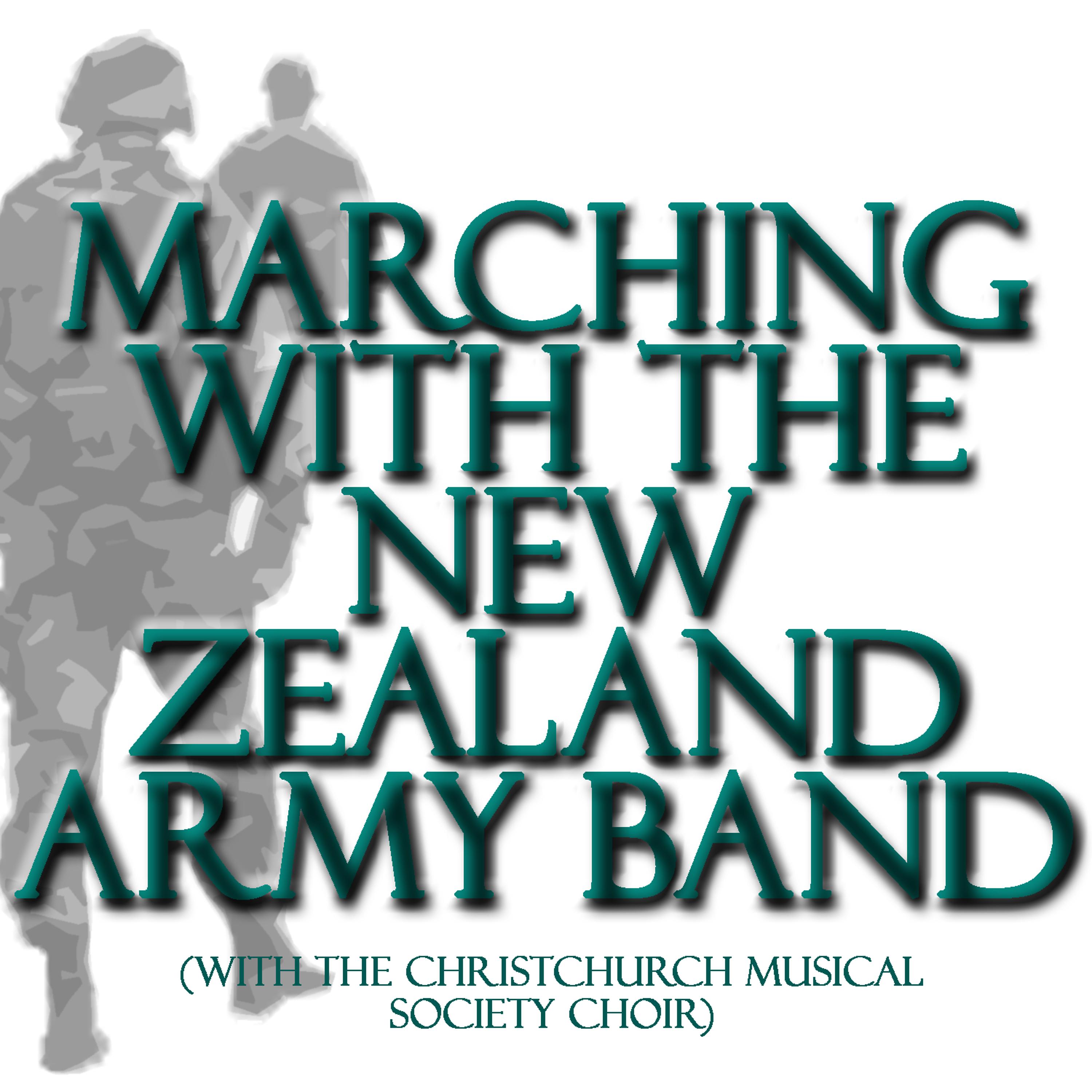 Постер альбома Marching With The New Zealand Army Band