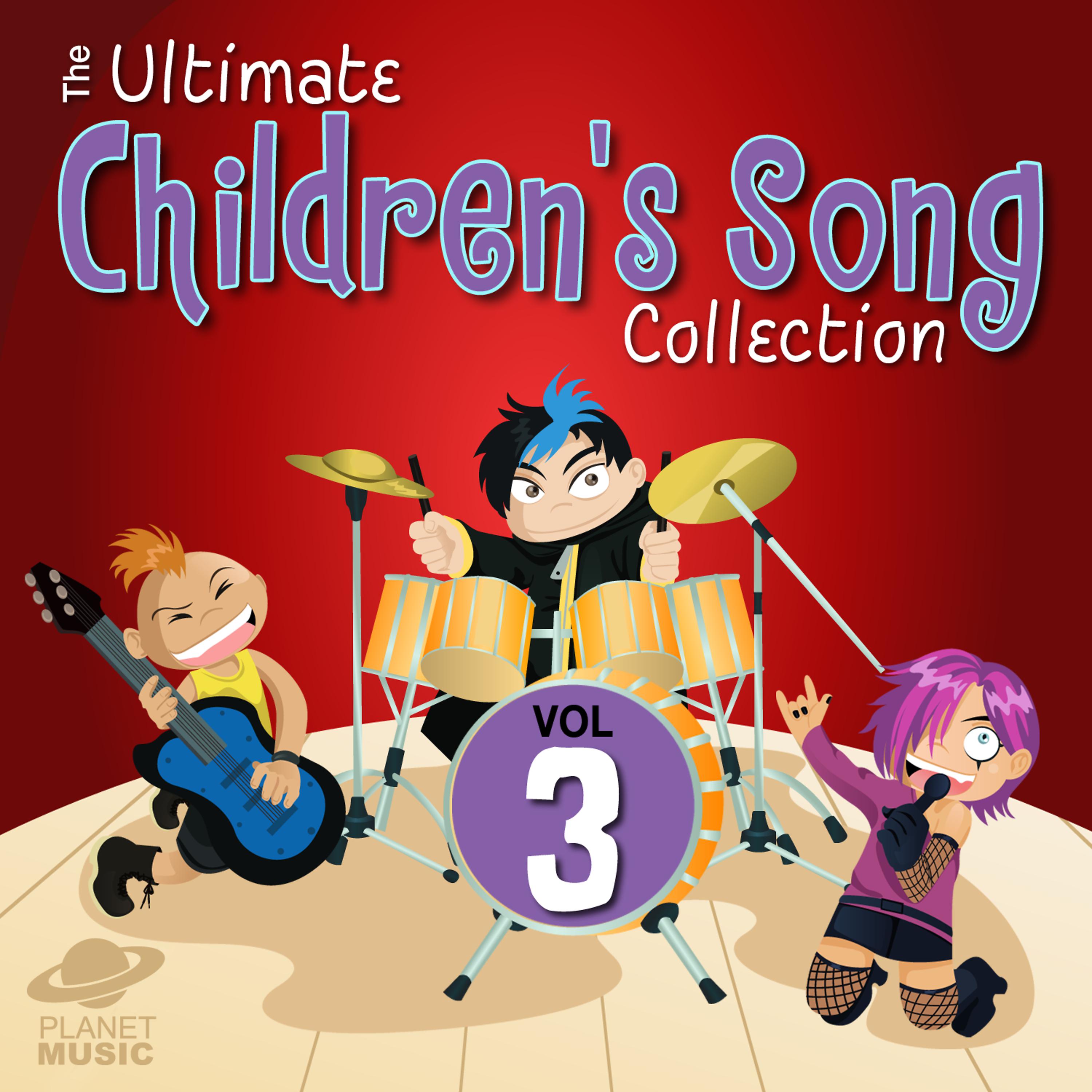 Постер альбома The Ultimate Children's Song Collection, Vol. 3