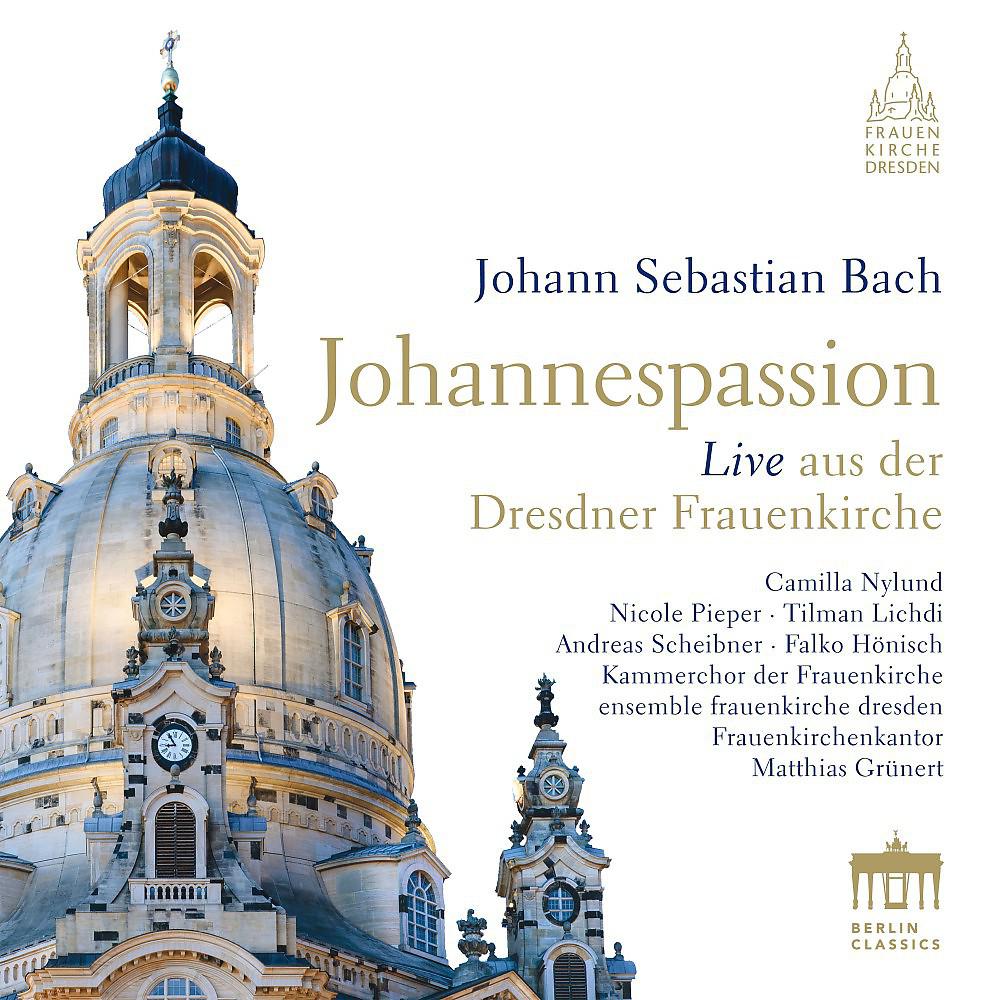 Постер альбома Bach: Johannespassion, BWV 245 (St John Passion) [Live]