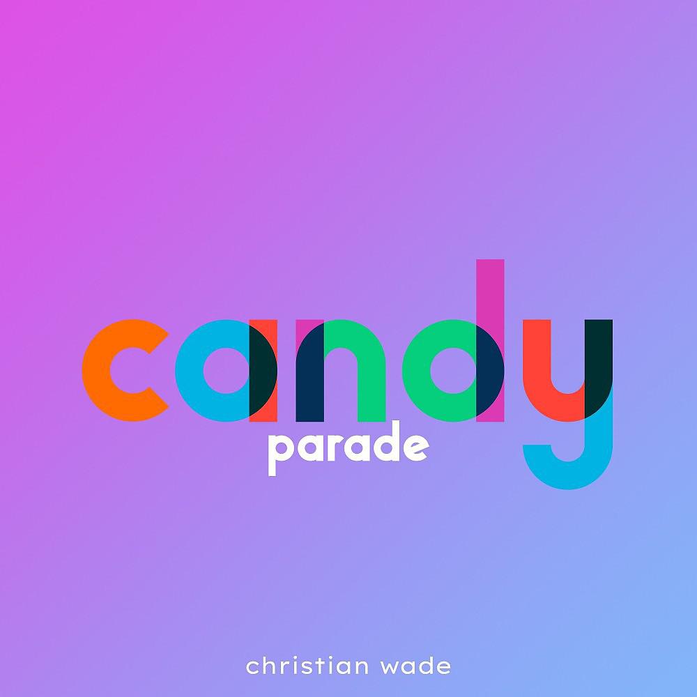 Постер альбома Candy Parade