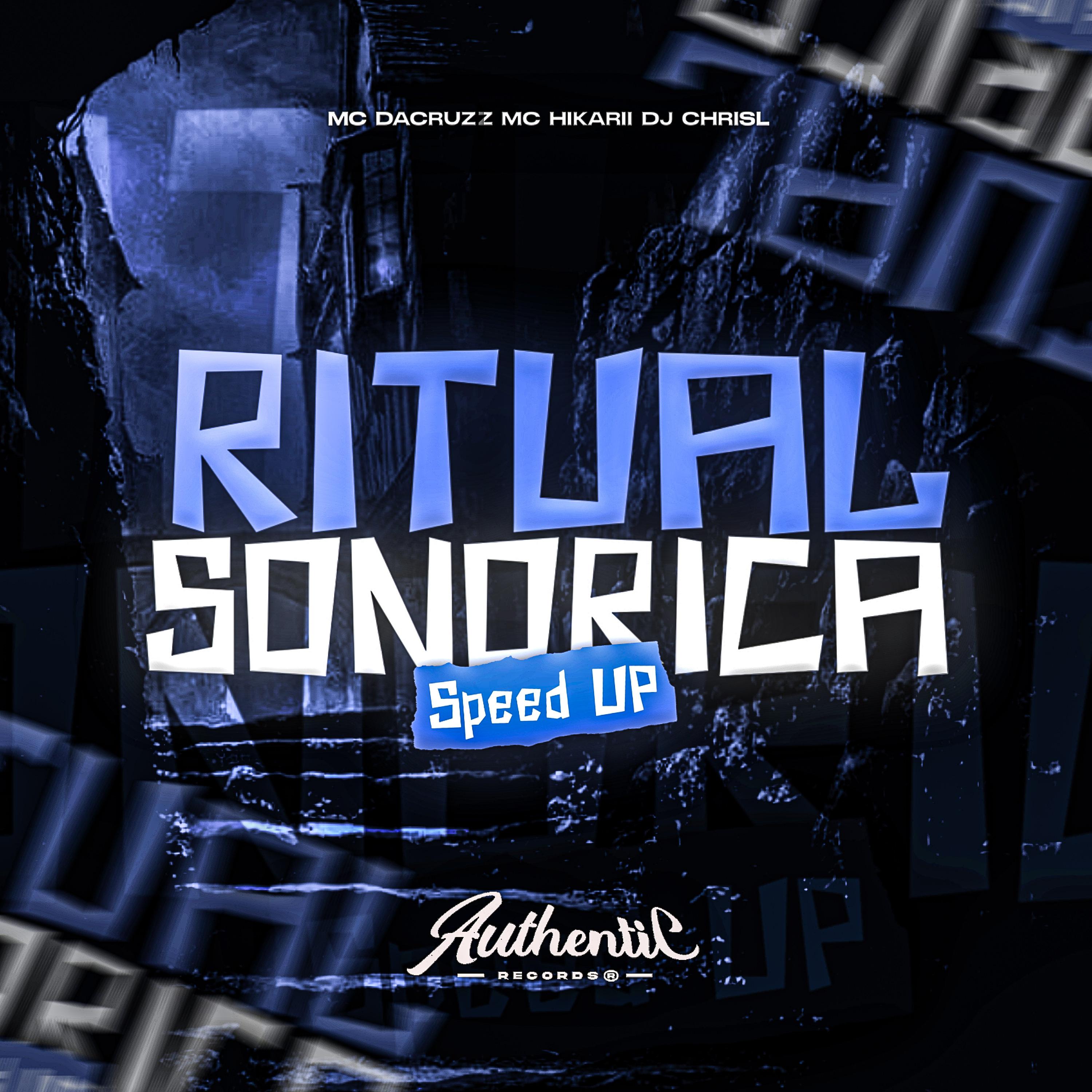 Постер альбома Ritual Sonorica (Speed Up)