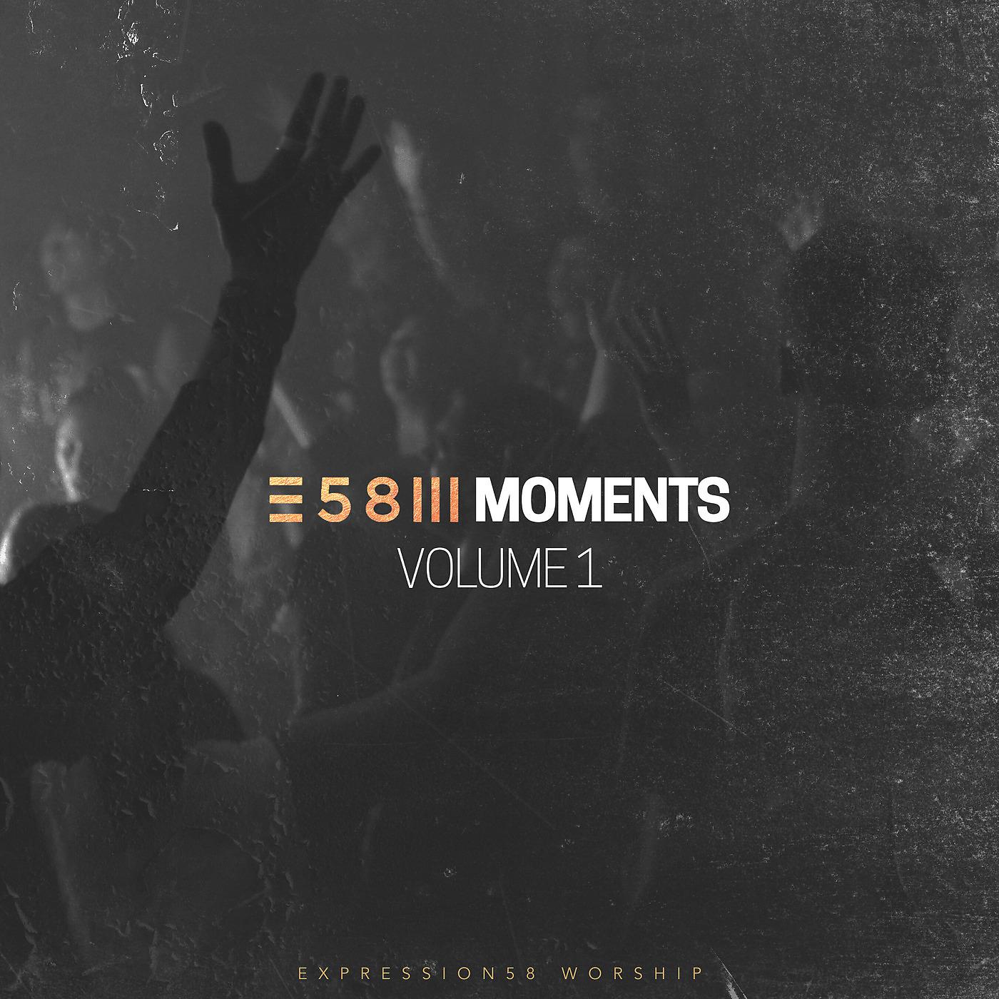 Постер альбома Expression58 Worship Moments Volume 1