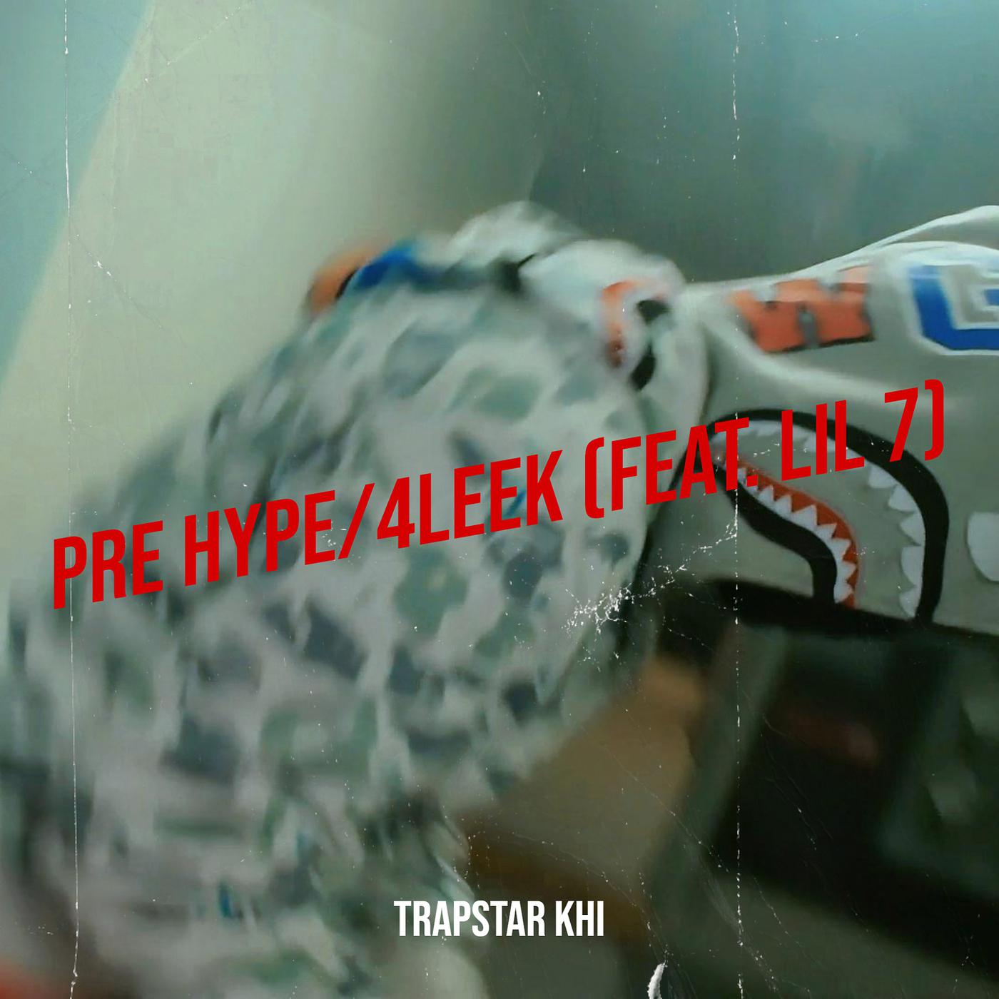 Постер альбома Pre Hype/4leek