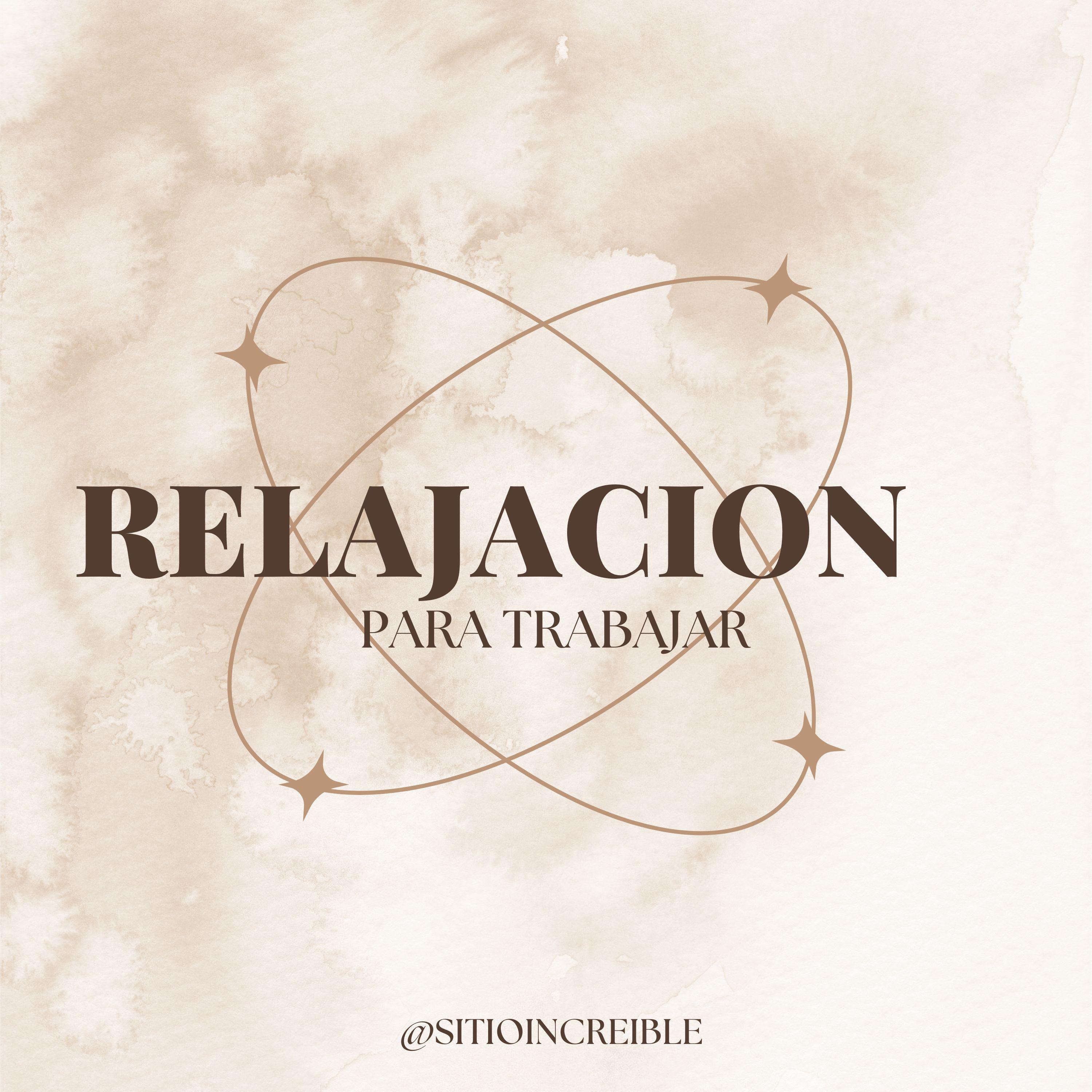 Постер альбома Relajacion para trabajar