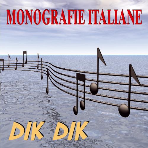 Постер альбома Monografie italiane: Dik Dik