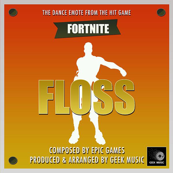 Постер альбома Fortnite Battle Royale - Floss Dance Emote