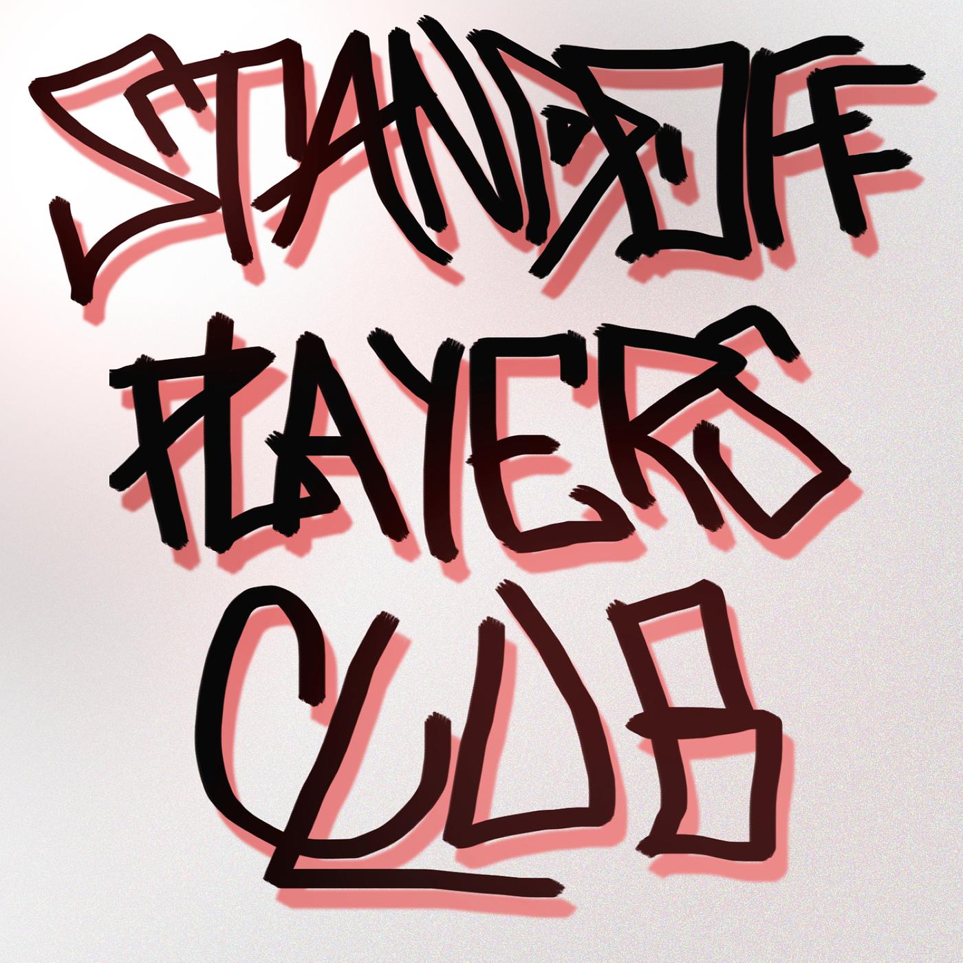 Постер альбома Standoff Players Club