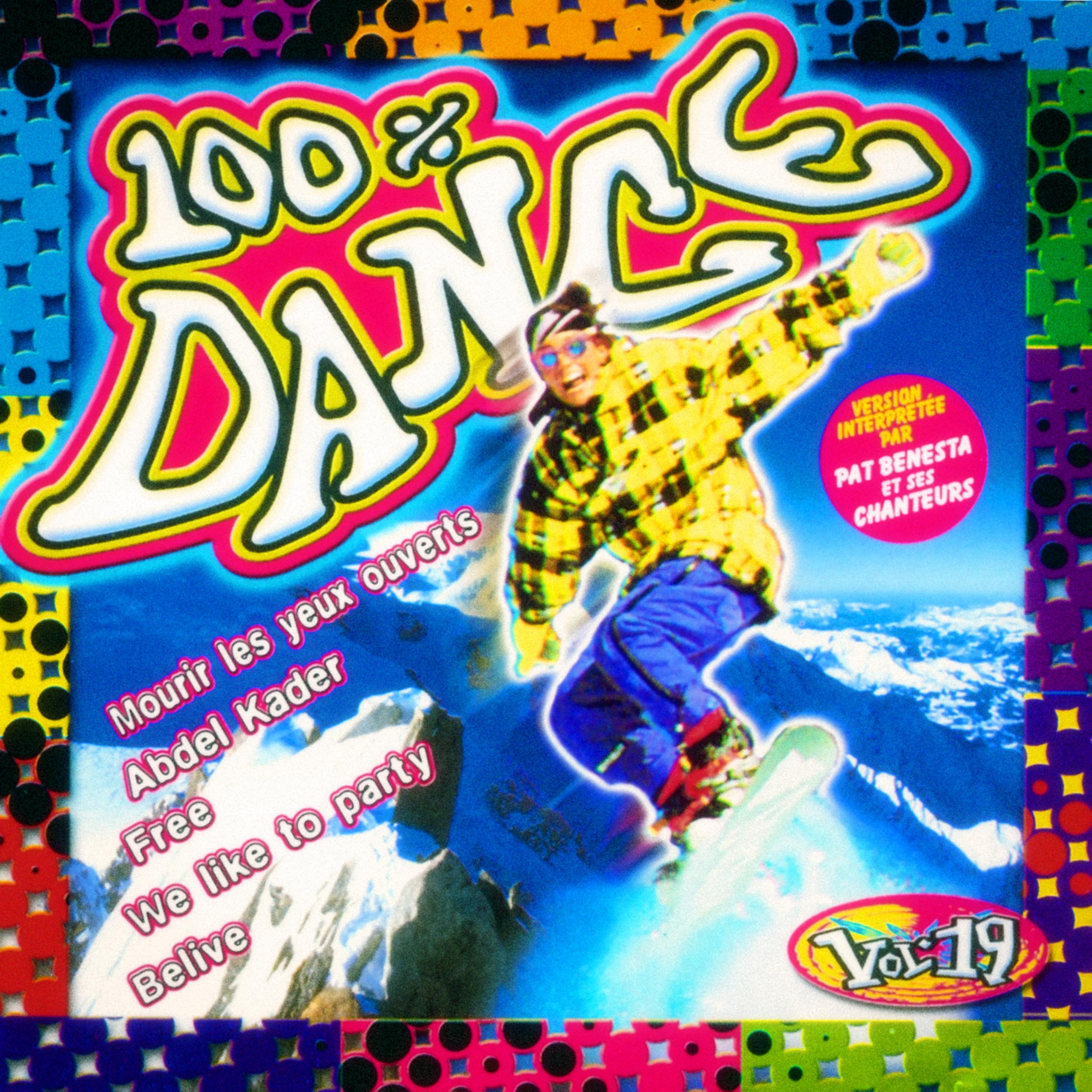 Постер альбома 100% Dance, Vol. 19