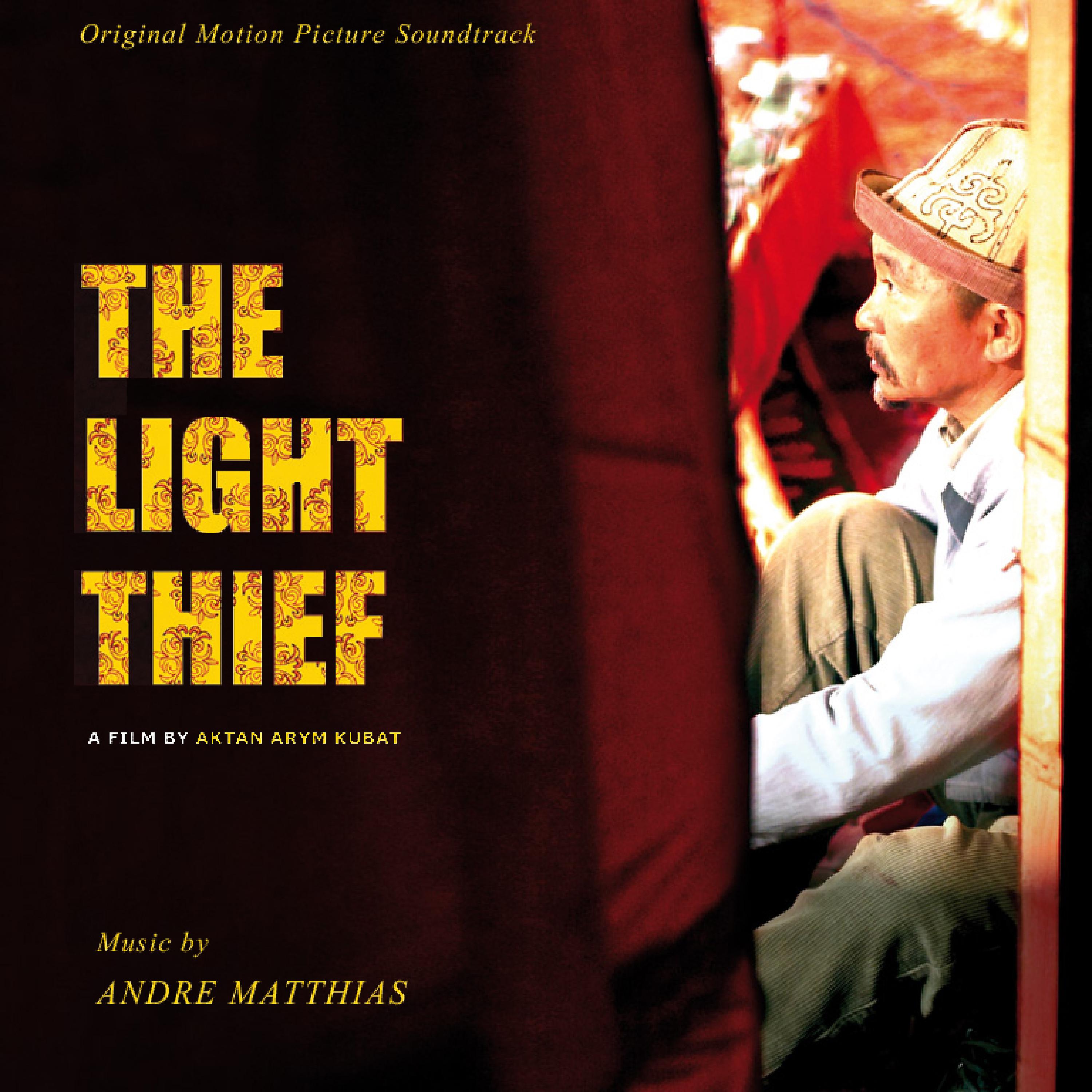 Постер альбома The Light Thief (Original Motion Picture Soundtrack)