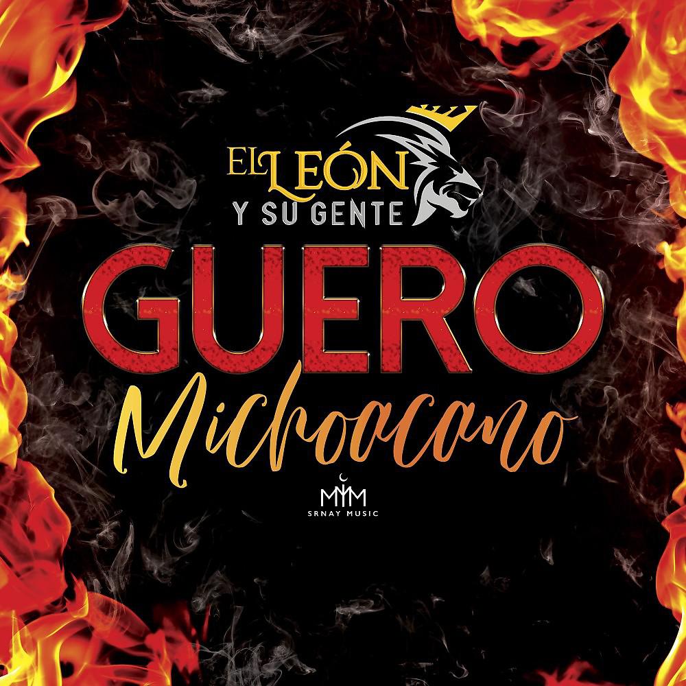 Постер альбома Guero Michoacano