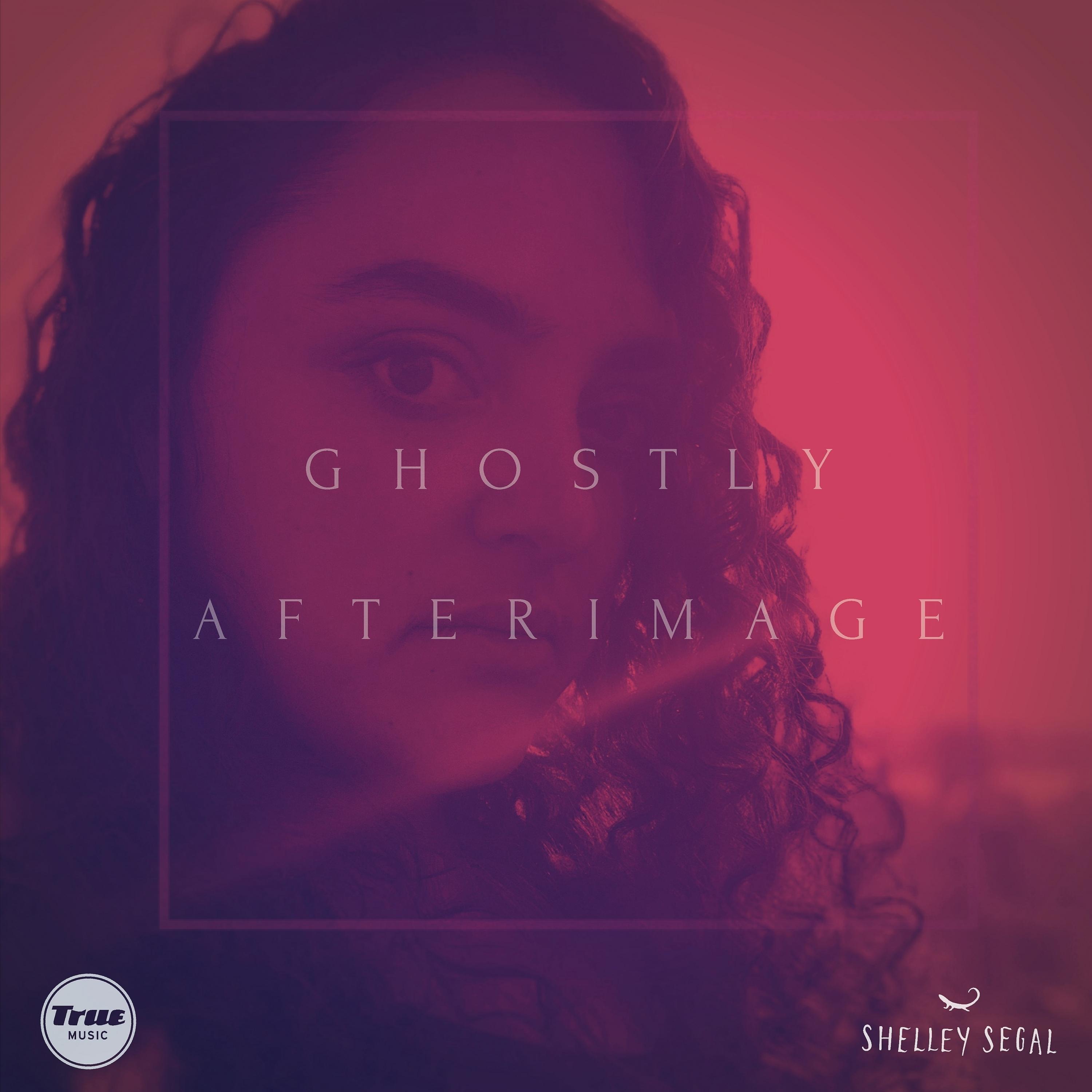 Постер альбома Ghostly Afterimage