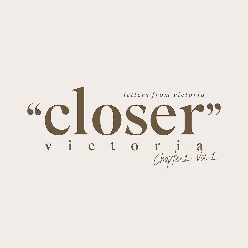 Постер альбома closer (vol.1 ch.1)