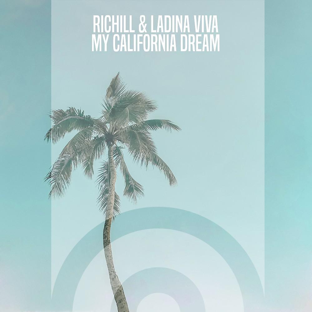 Постер альбома My California Dream