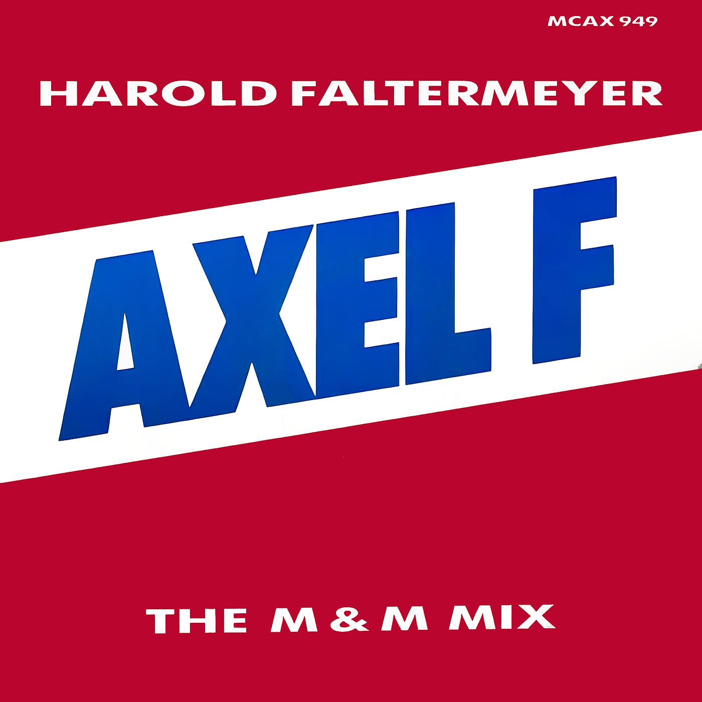 Постер альбома Axel F (The M & M Mix)
