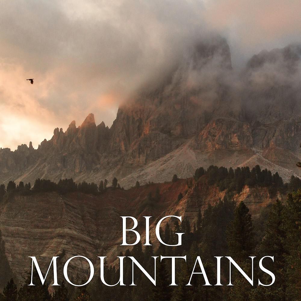 Постер альбома Big Mountains