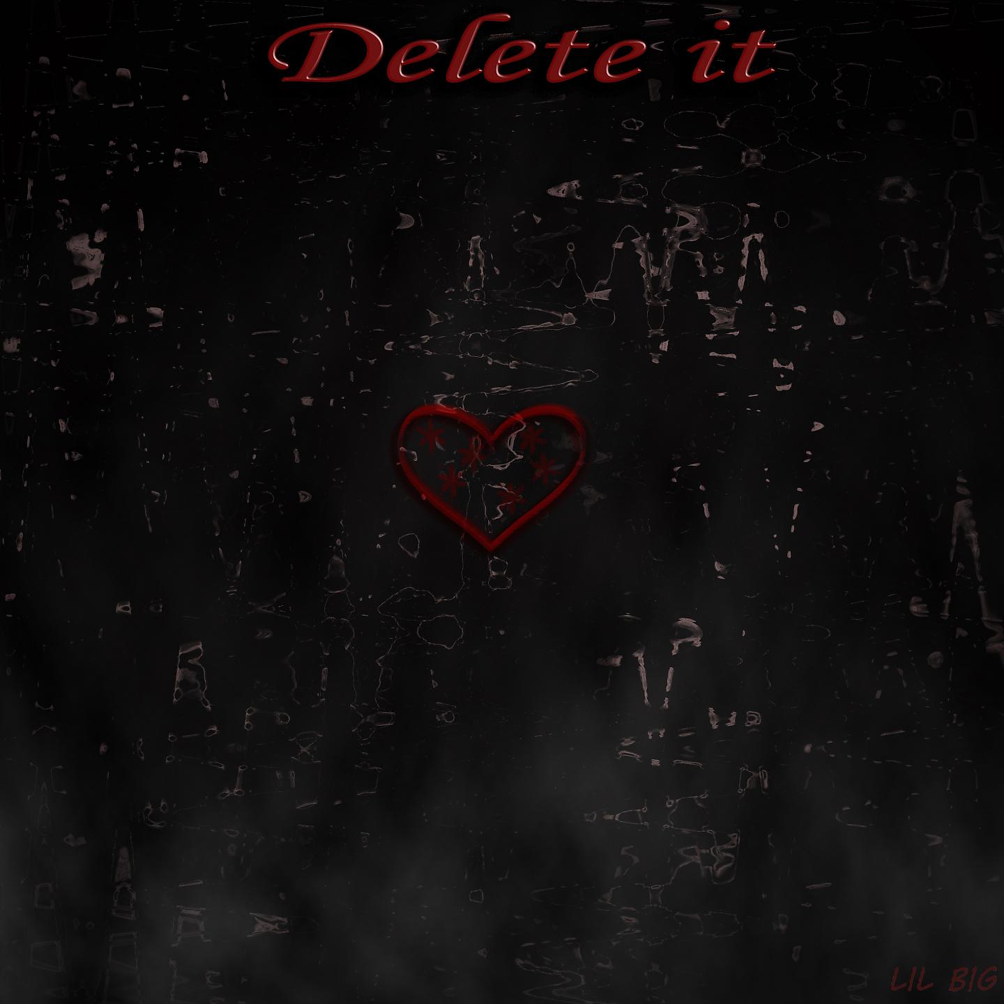 Постер альбома Delete It