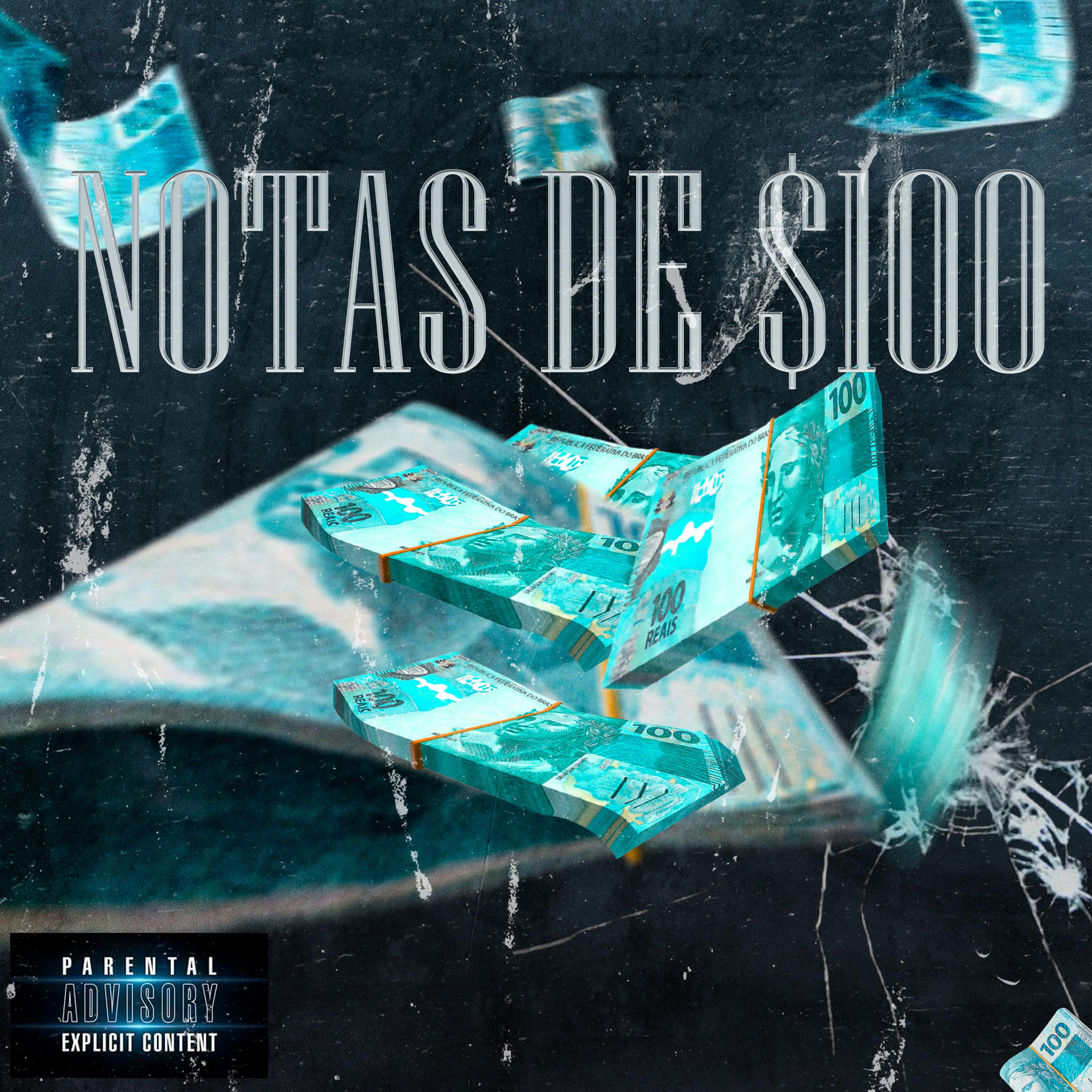 Постер альбома Notas de $100