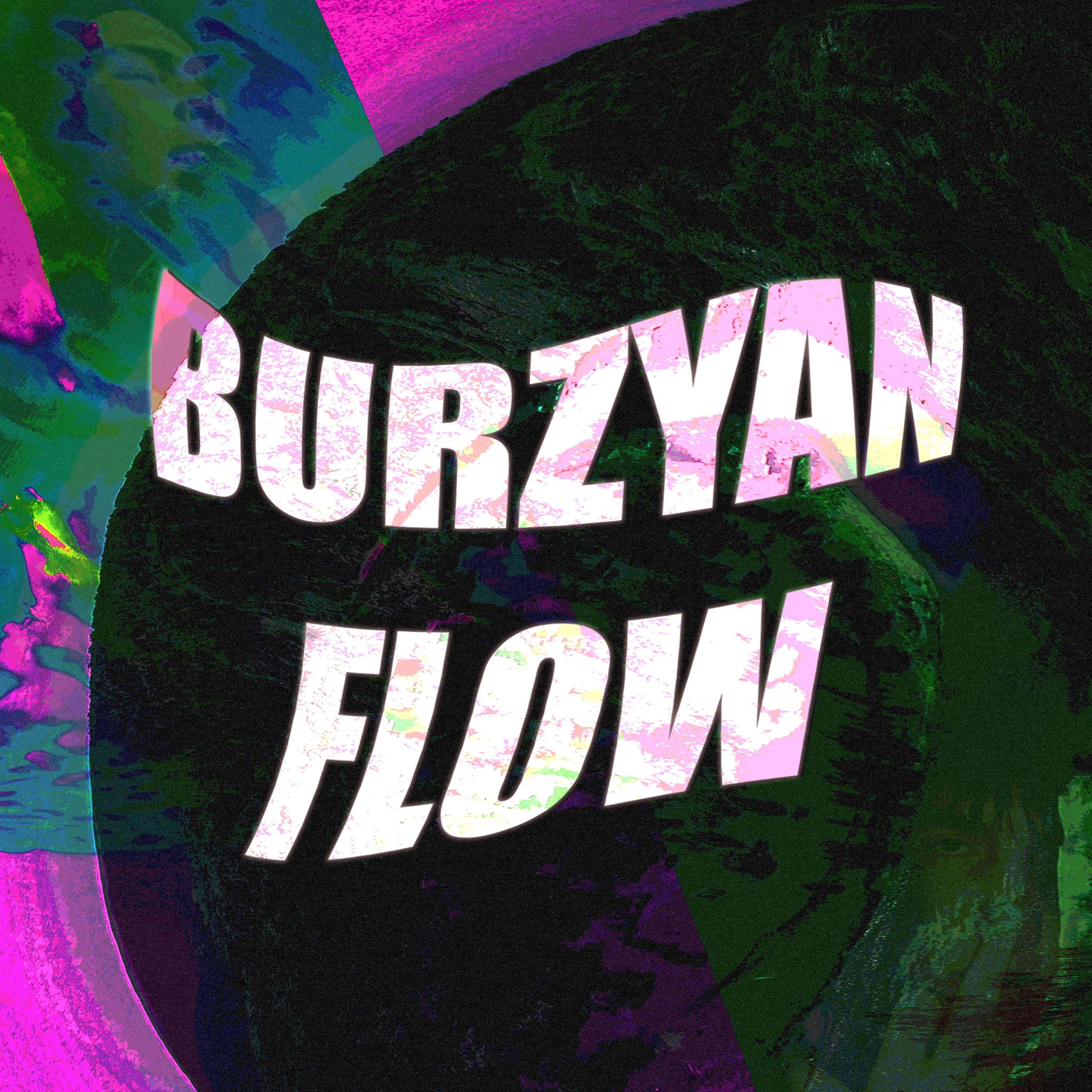 Постер альбома Burzyan Flow
