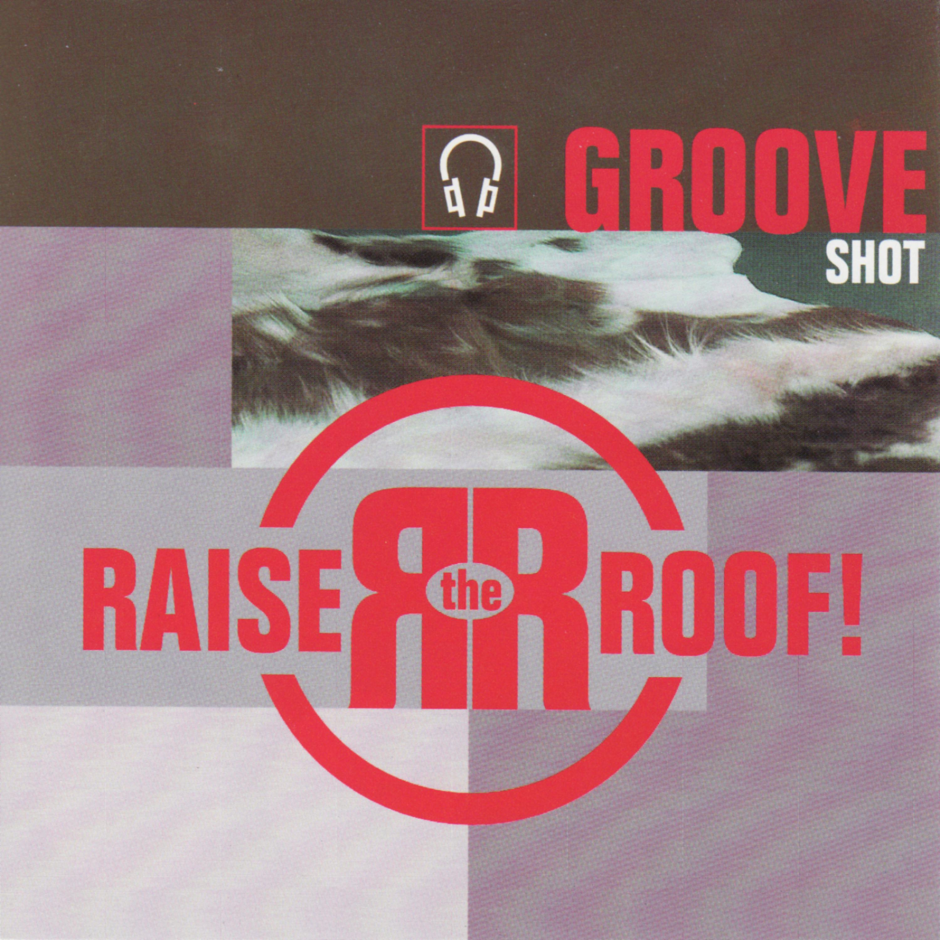 Постер альбома Groove Shot