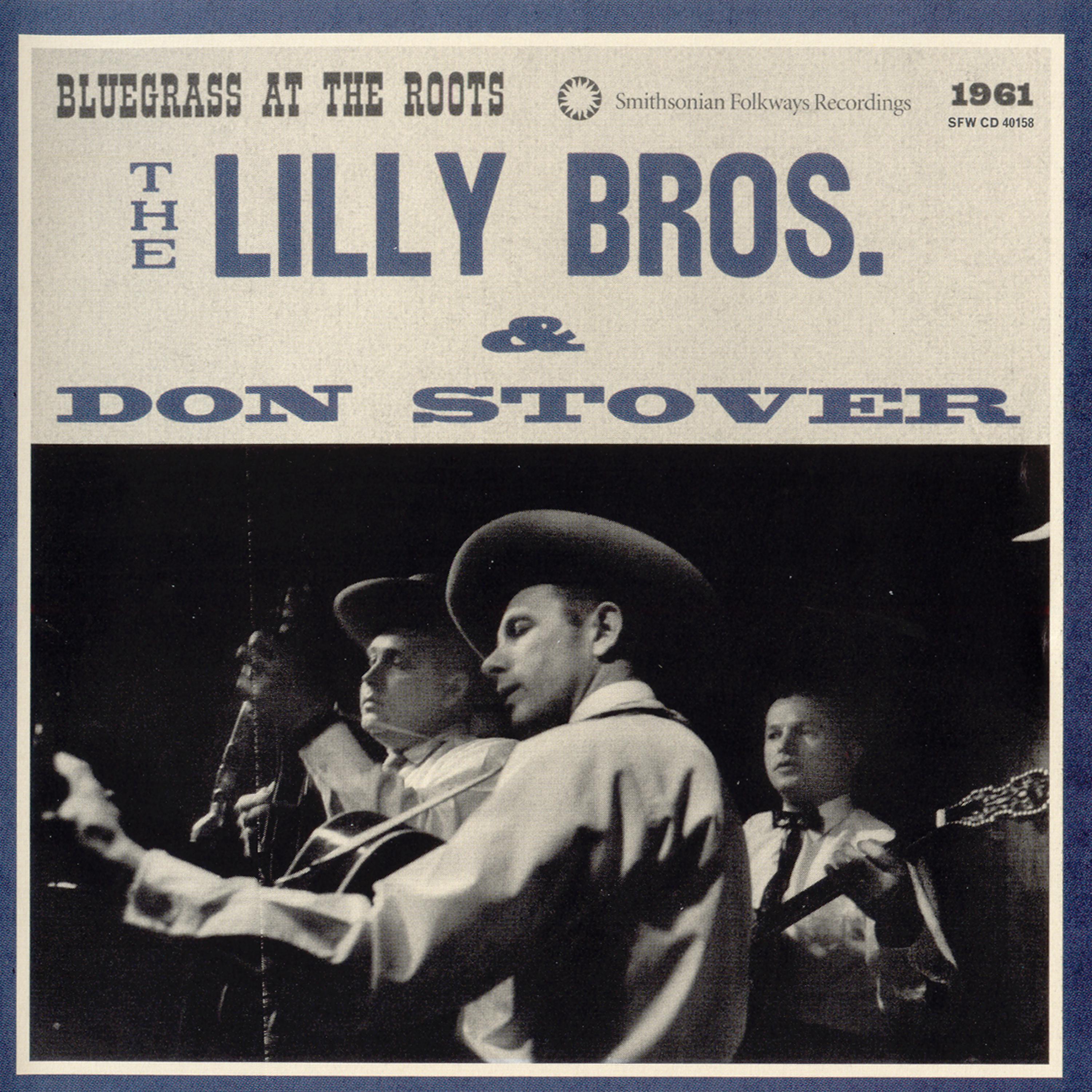 Постер альбома The Lilly Bros & Don Stover: Bluegrass at the Roots, 1961