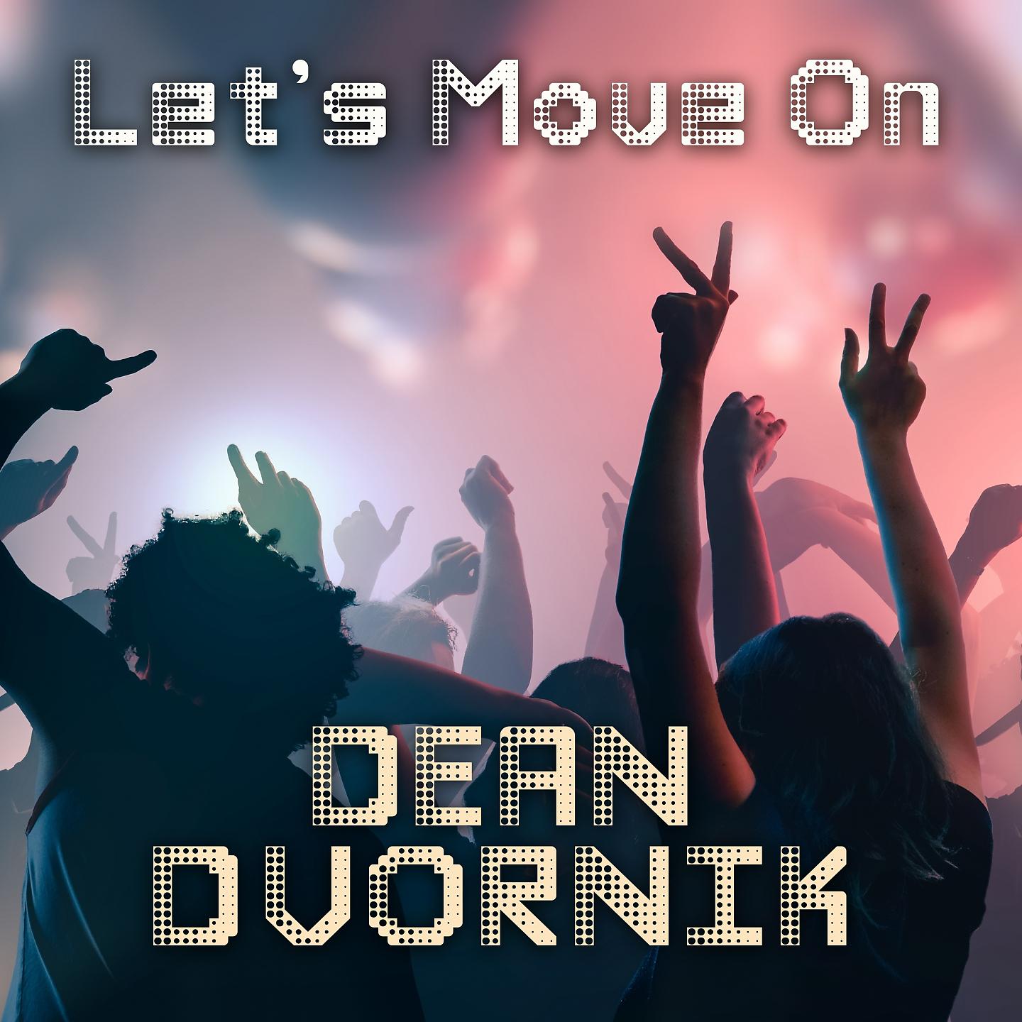 Постер альбома Let's Move On