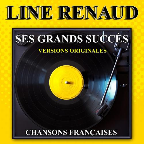 Постер альбома Line Renaud : Ses grands succès (Versions originales)