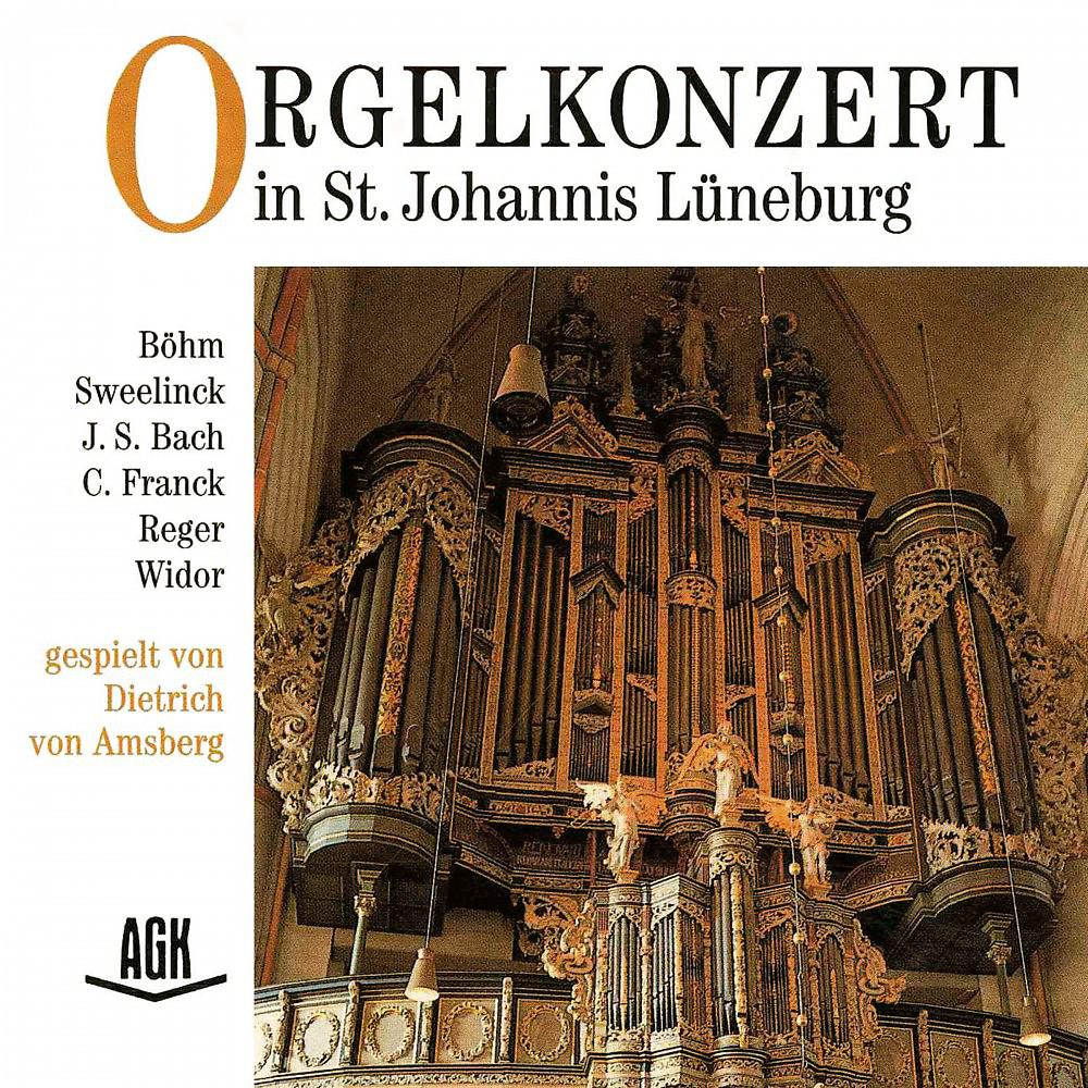 Постер альбома Orgelkonzert in St. Johannis Lüneburg