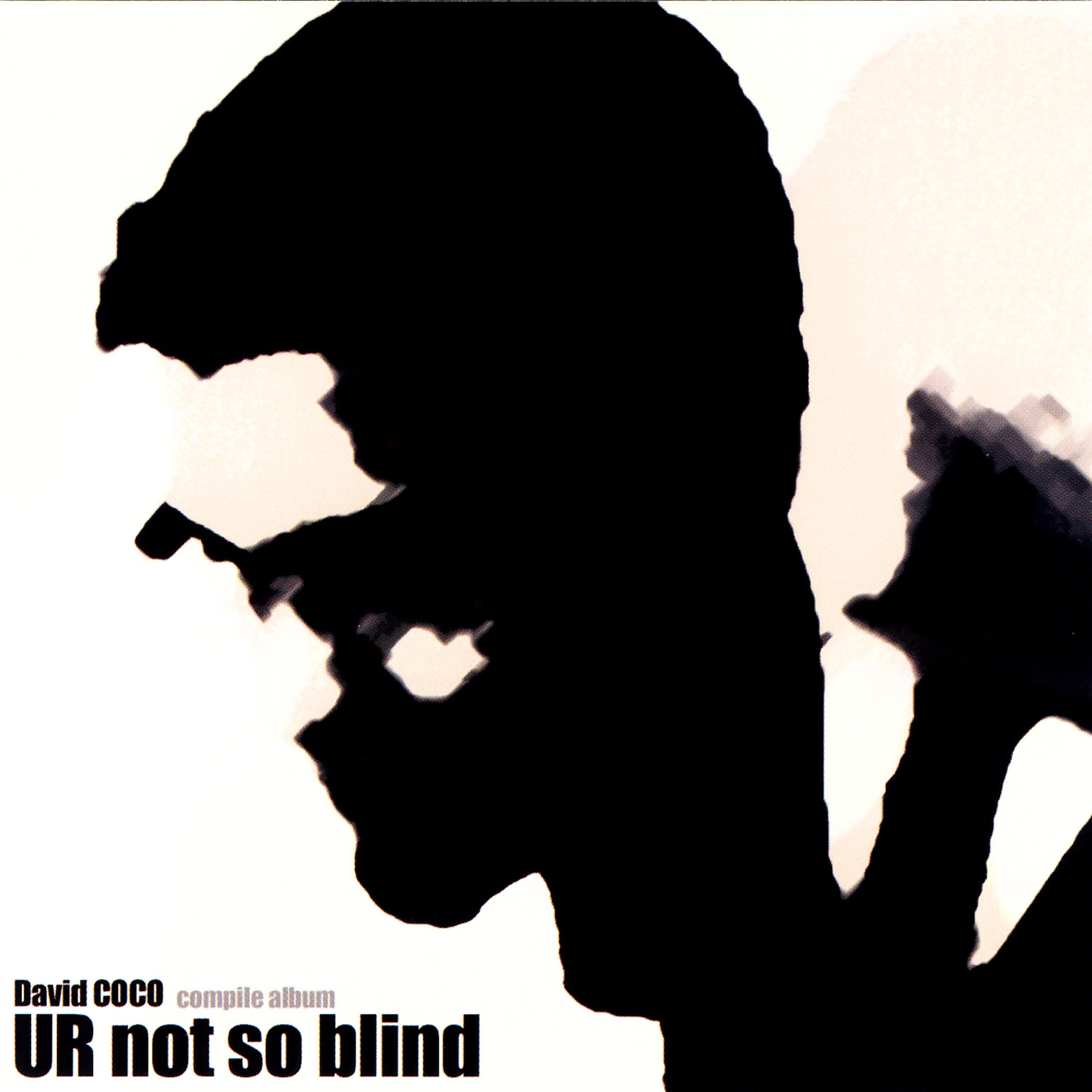 Постер альбома UR Not So Blind