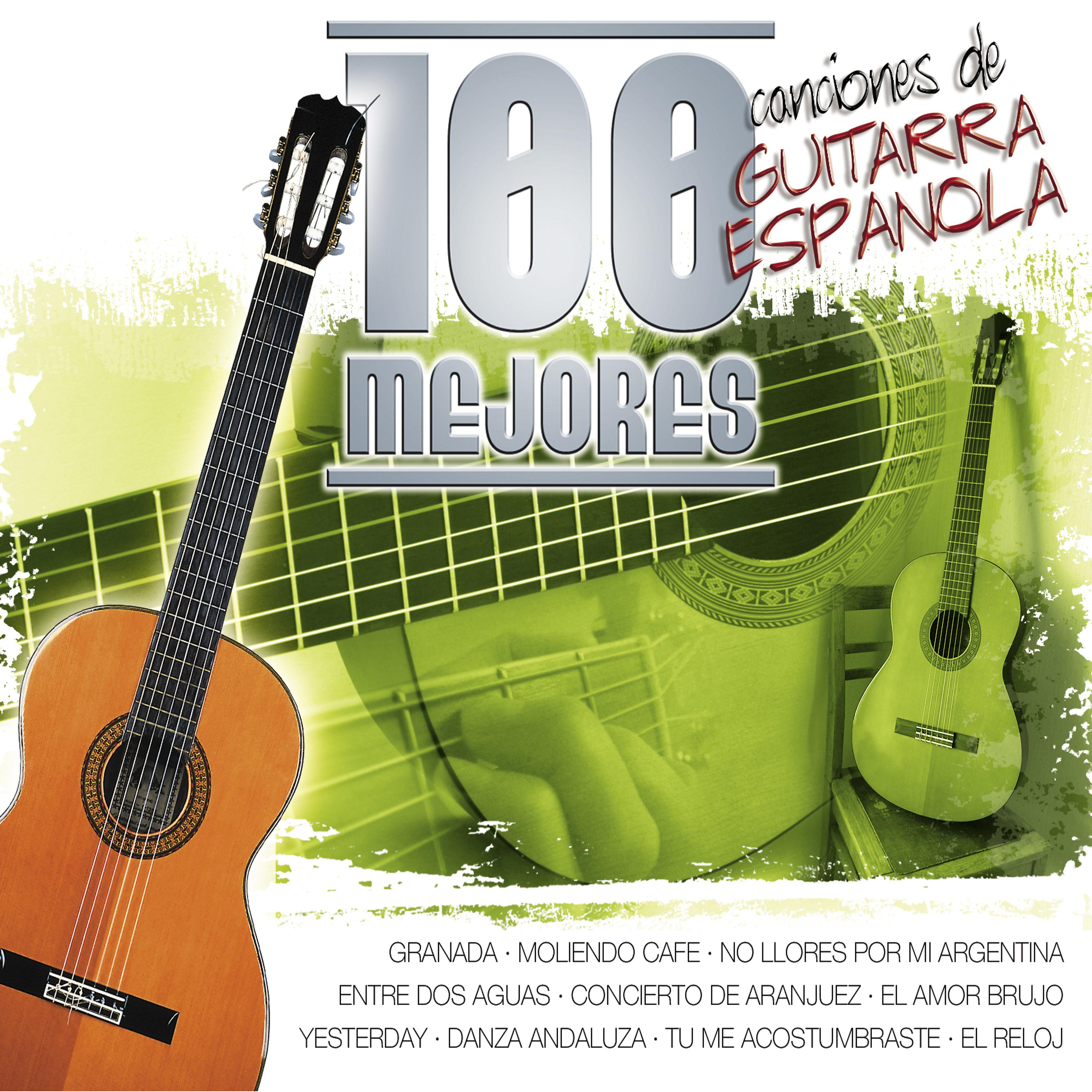 Постер альбома Las 100 Mejores Canciones de Guitarra Española