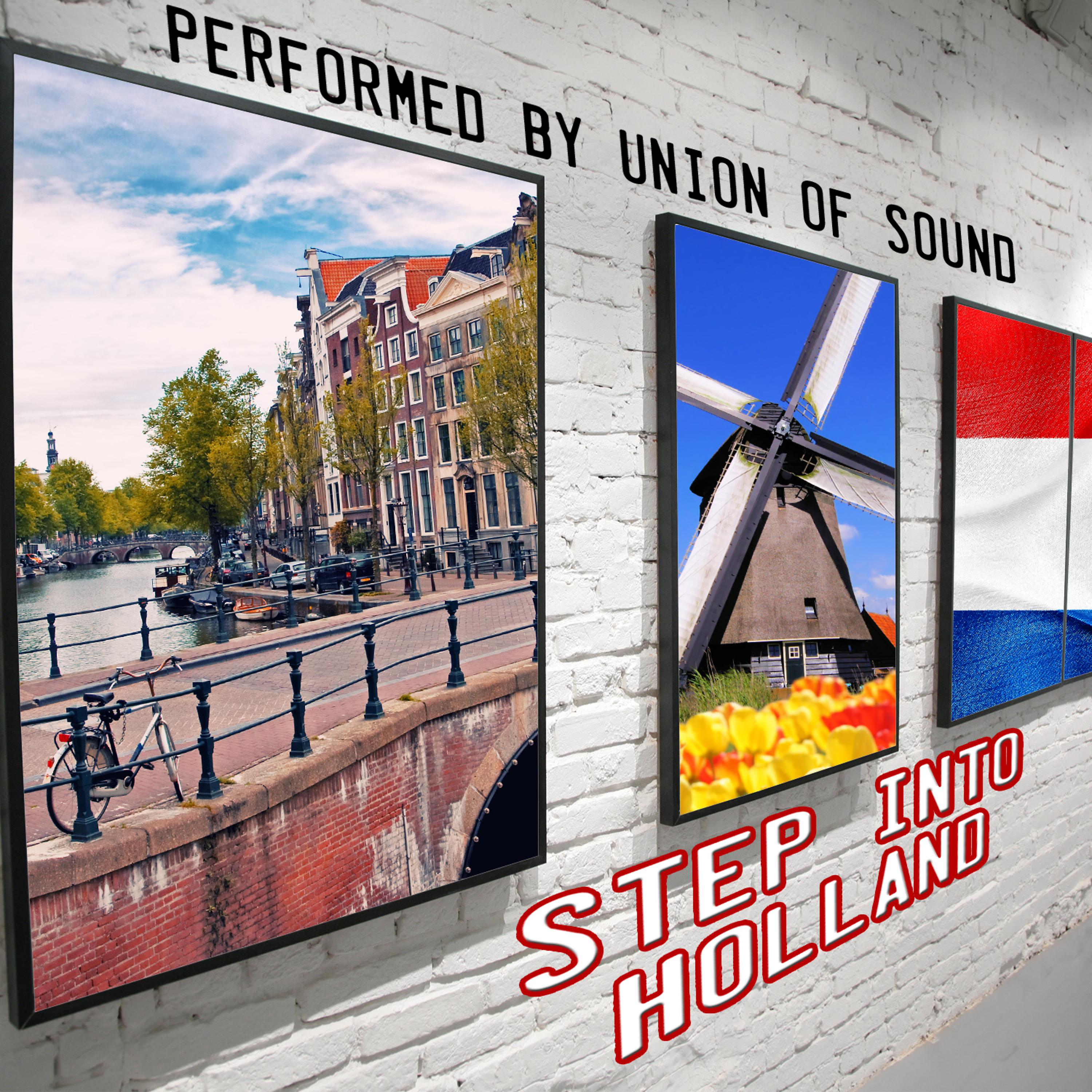 Постер альбома Step into Holland