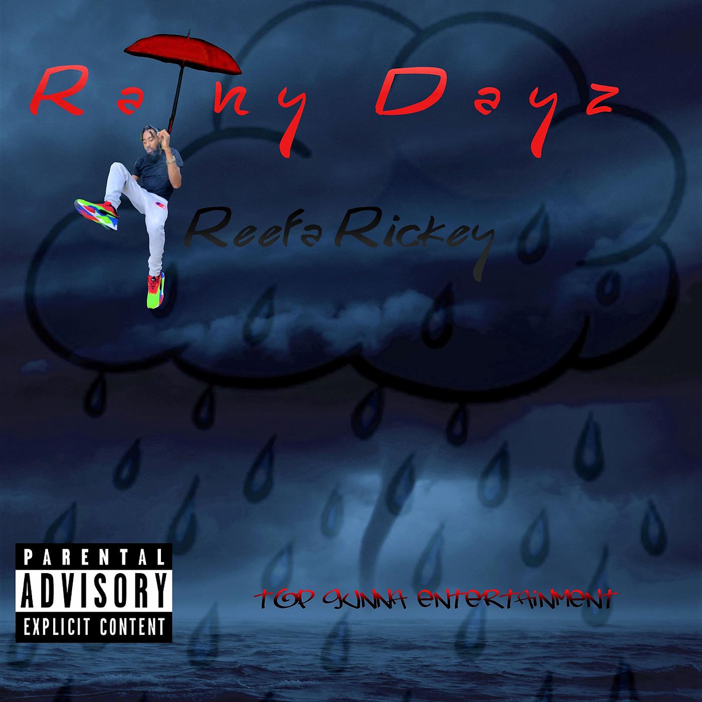 Постер альбома Rainy Dayz