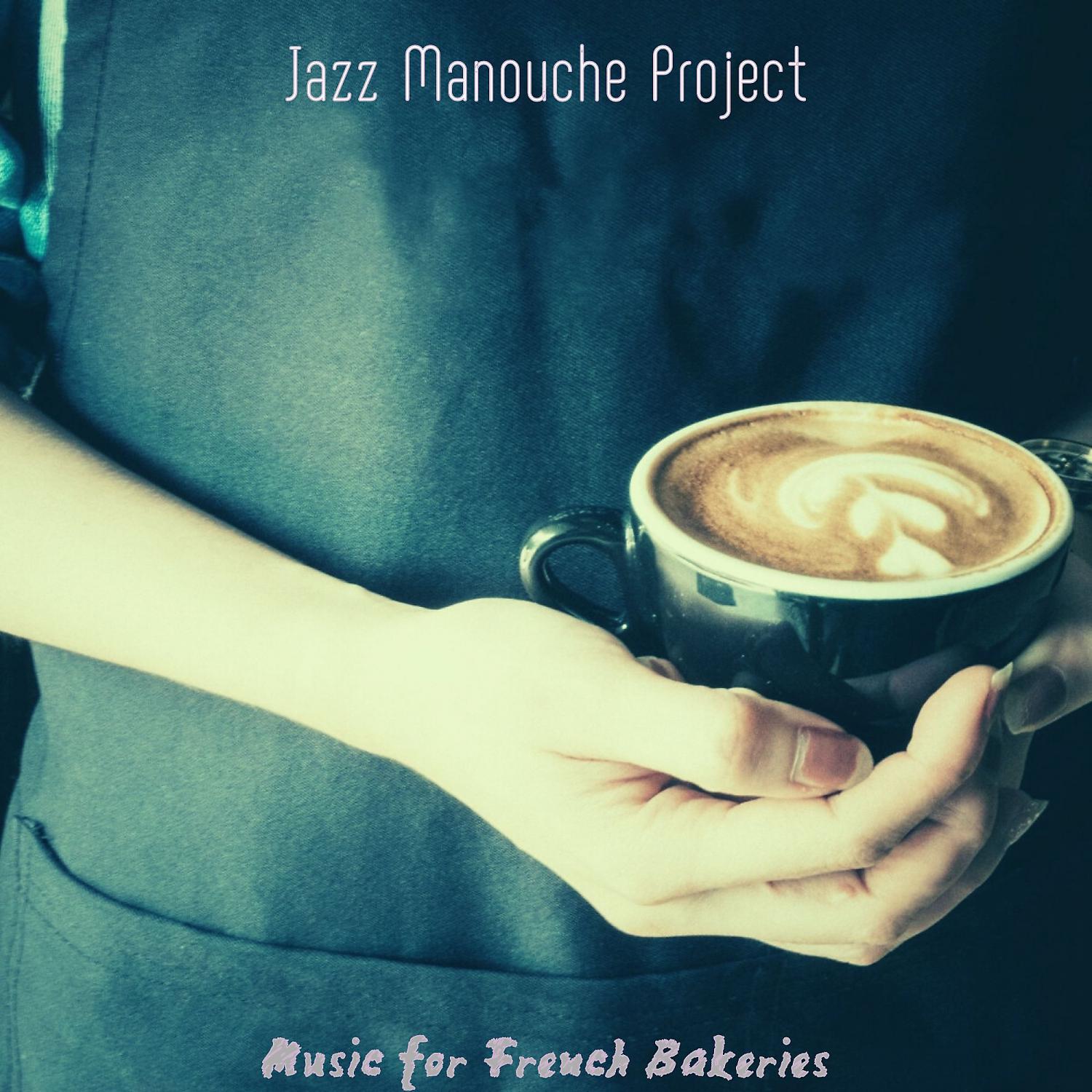 Постер альбома Music for French Bakeries