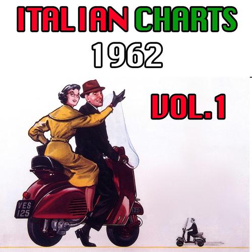 Постер альбома Italian Charts 1962, Vol. 1