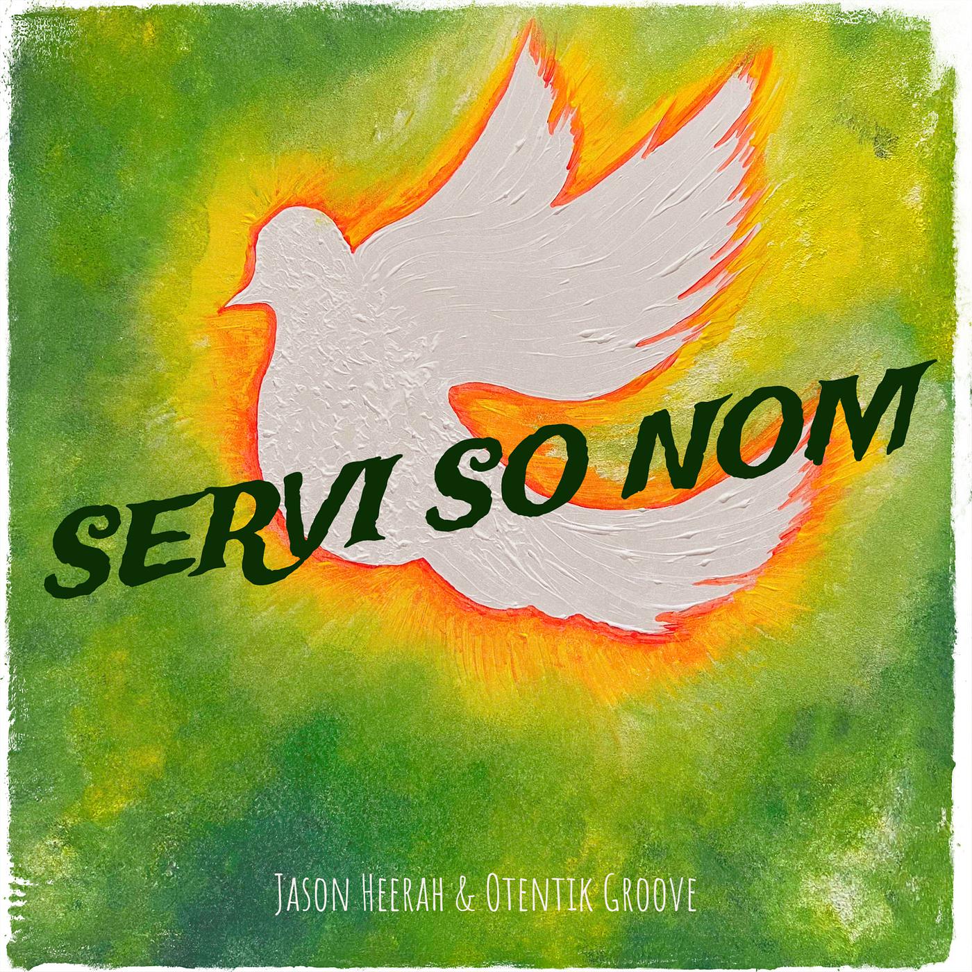 Постер альбома Servi so Nom
