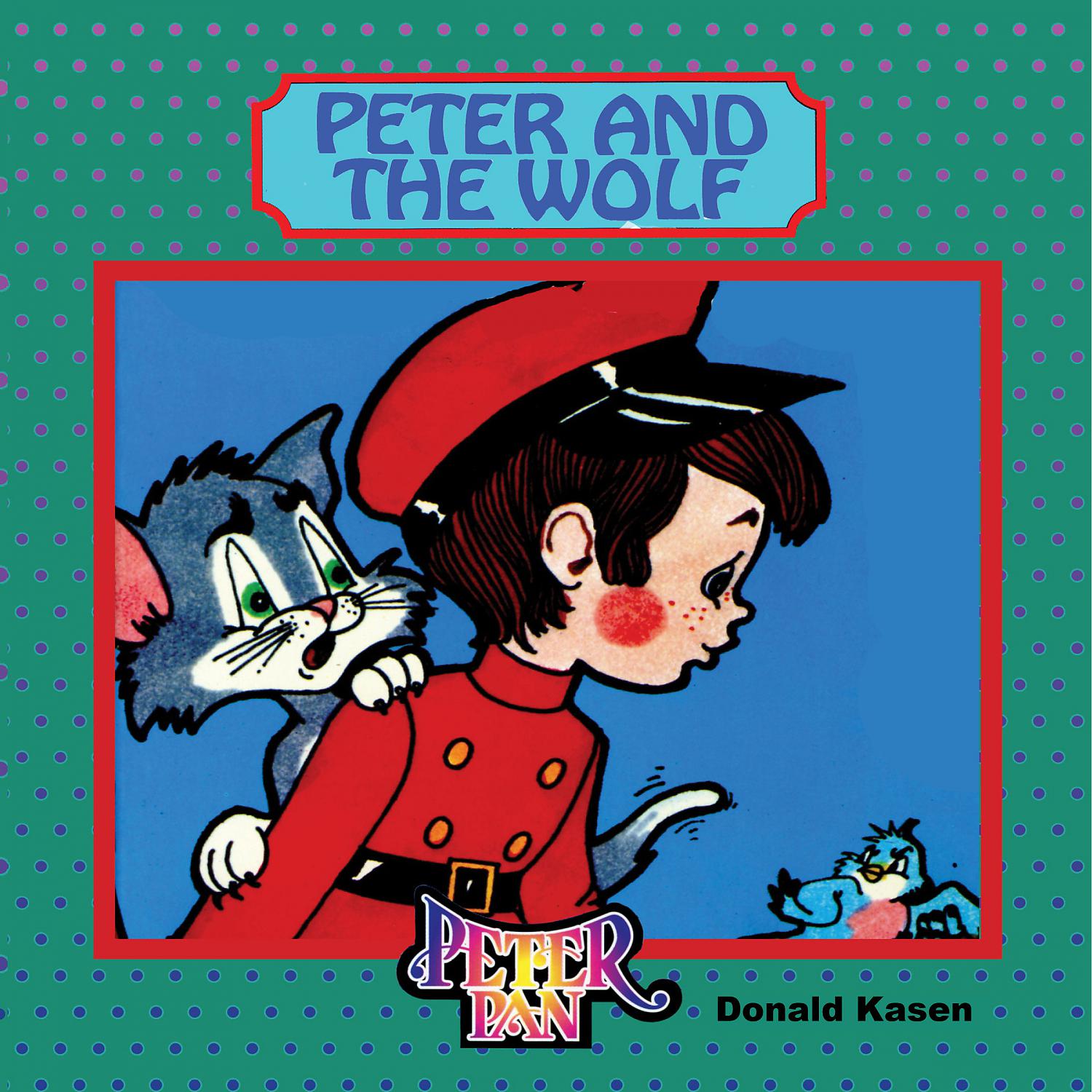 Постер альбома Peter and the Wolf