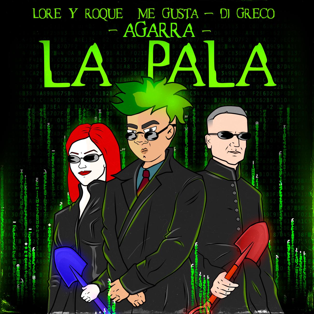 Постер альбома Agarrá La Pala