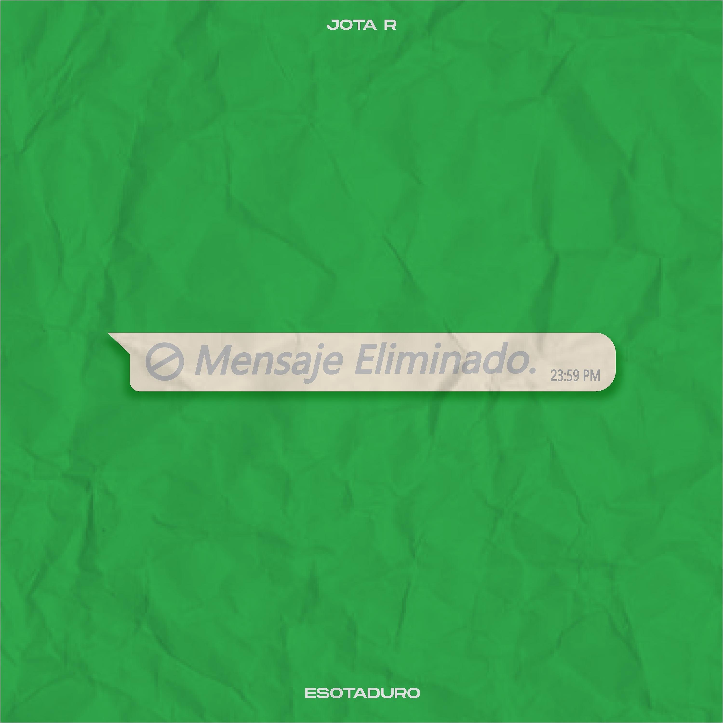 Постер альбома Mensaje Eliminado
