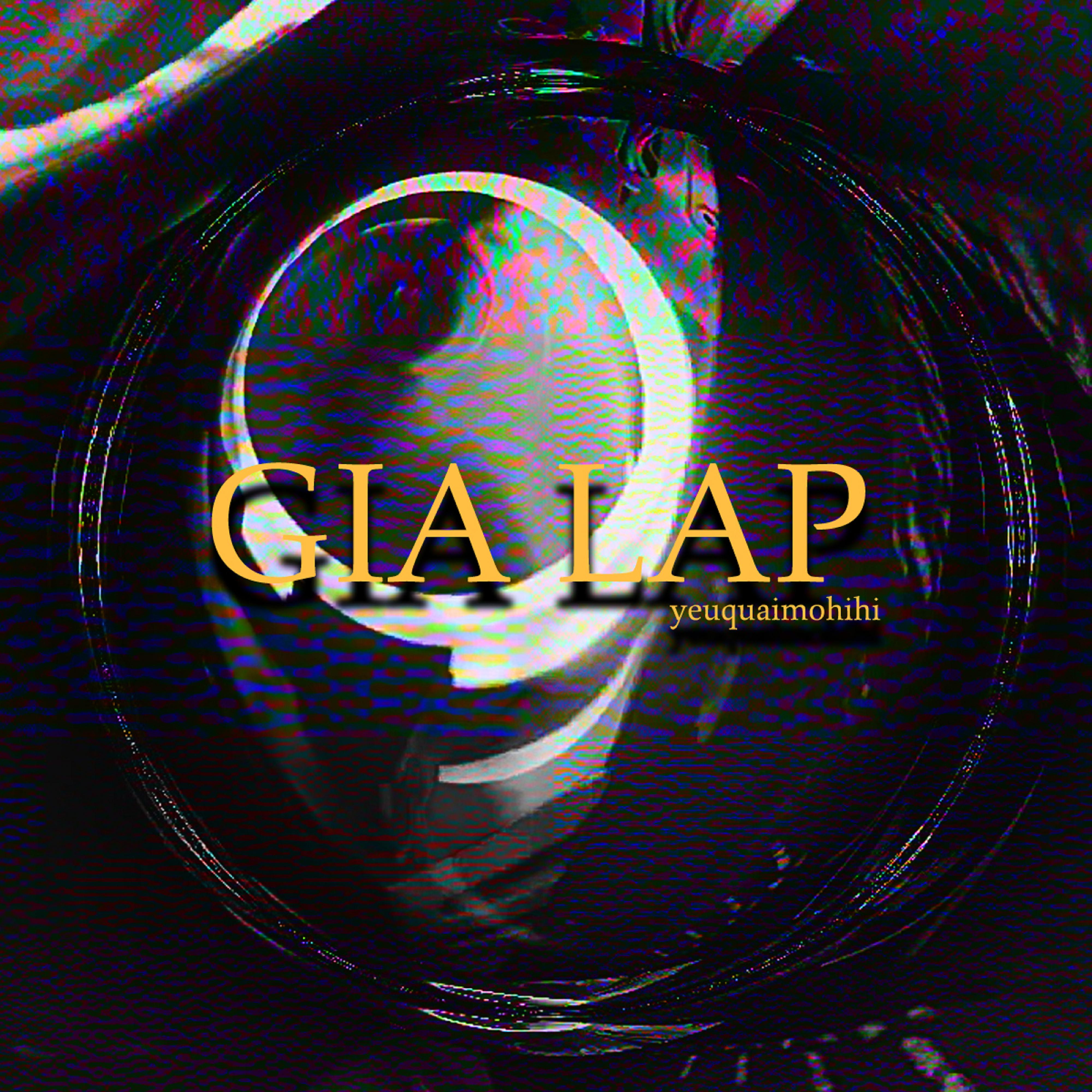 Постер альбома Gia Lap