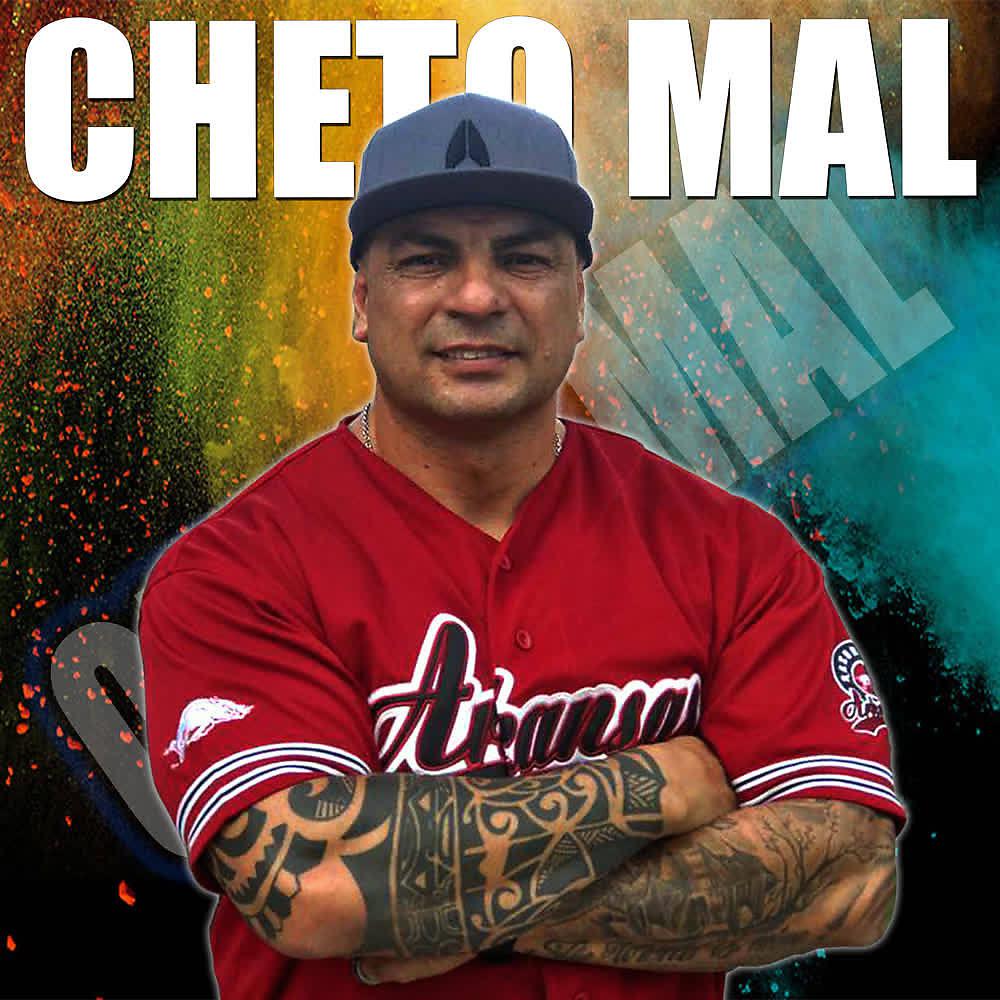 Постер альбома Cheto Mal