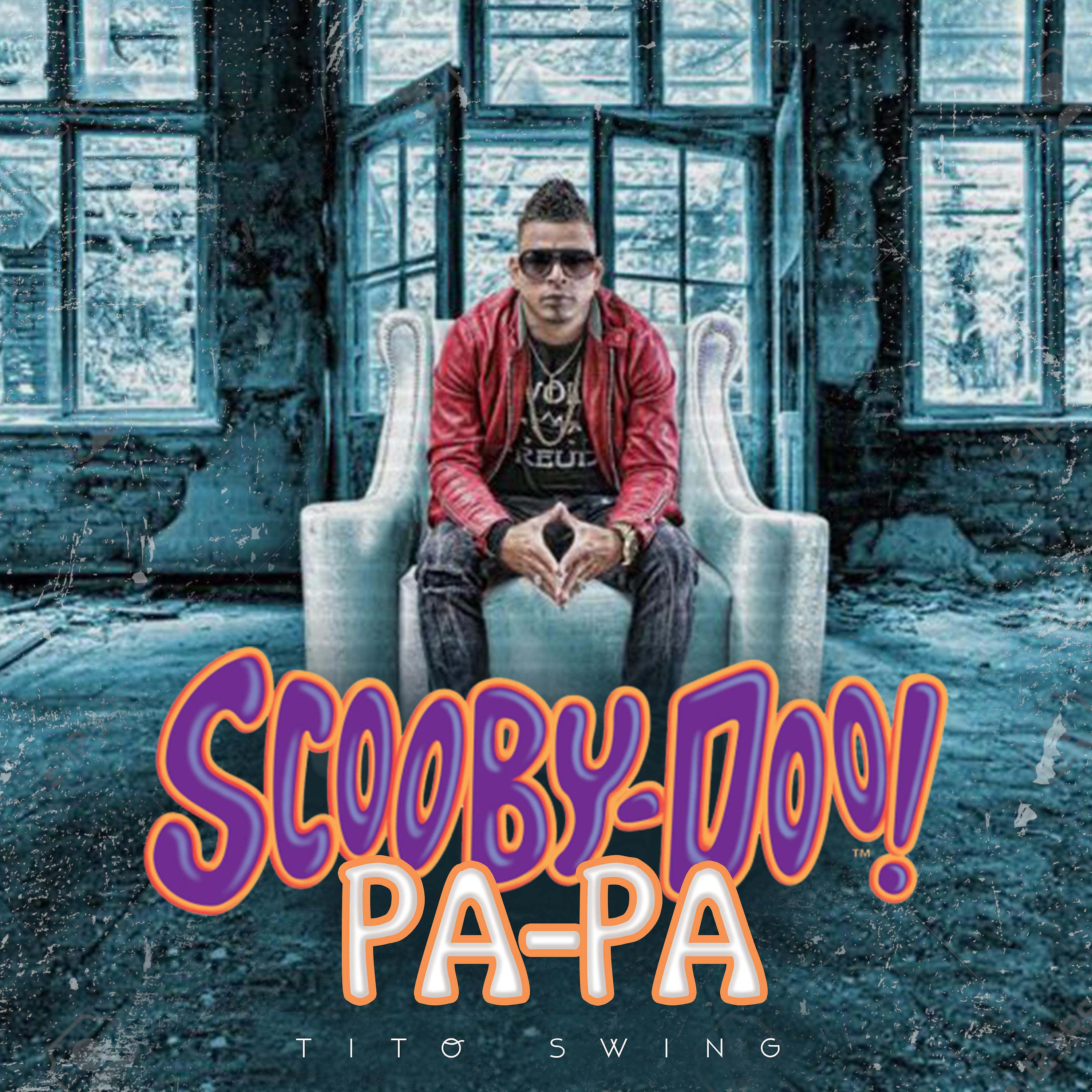 Постер альбома Scooby Doo Papa