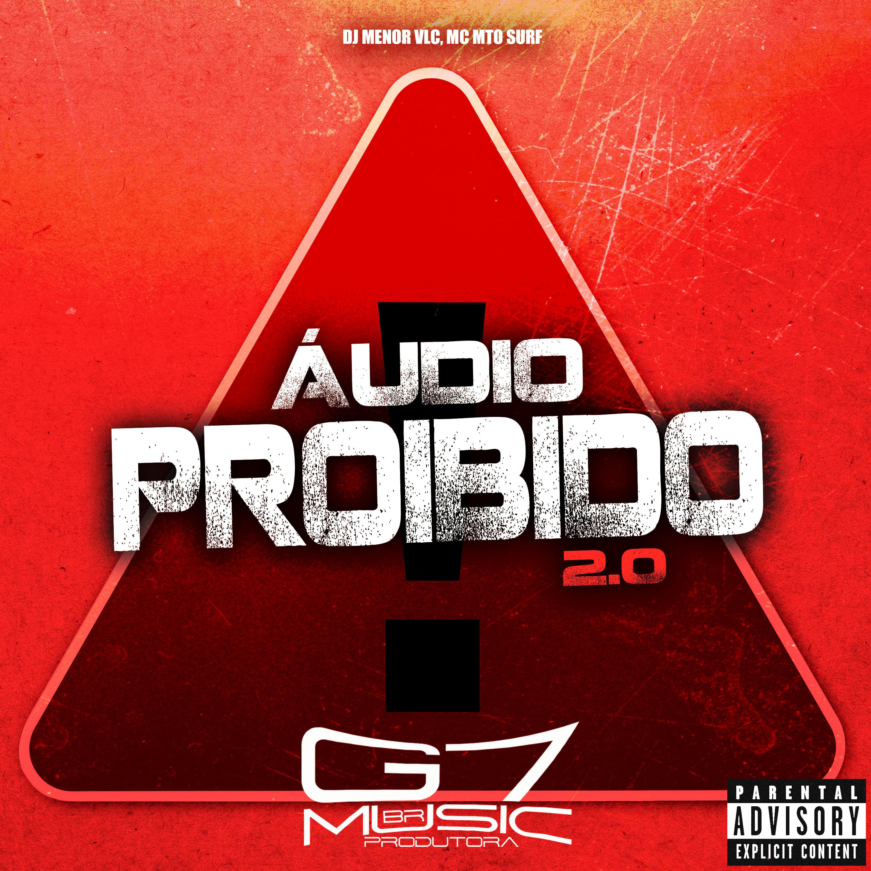 Постер альбома Áudio Proibido 2.0