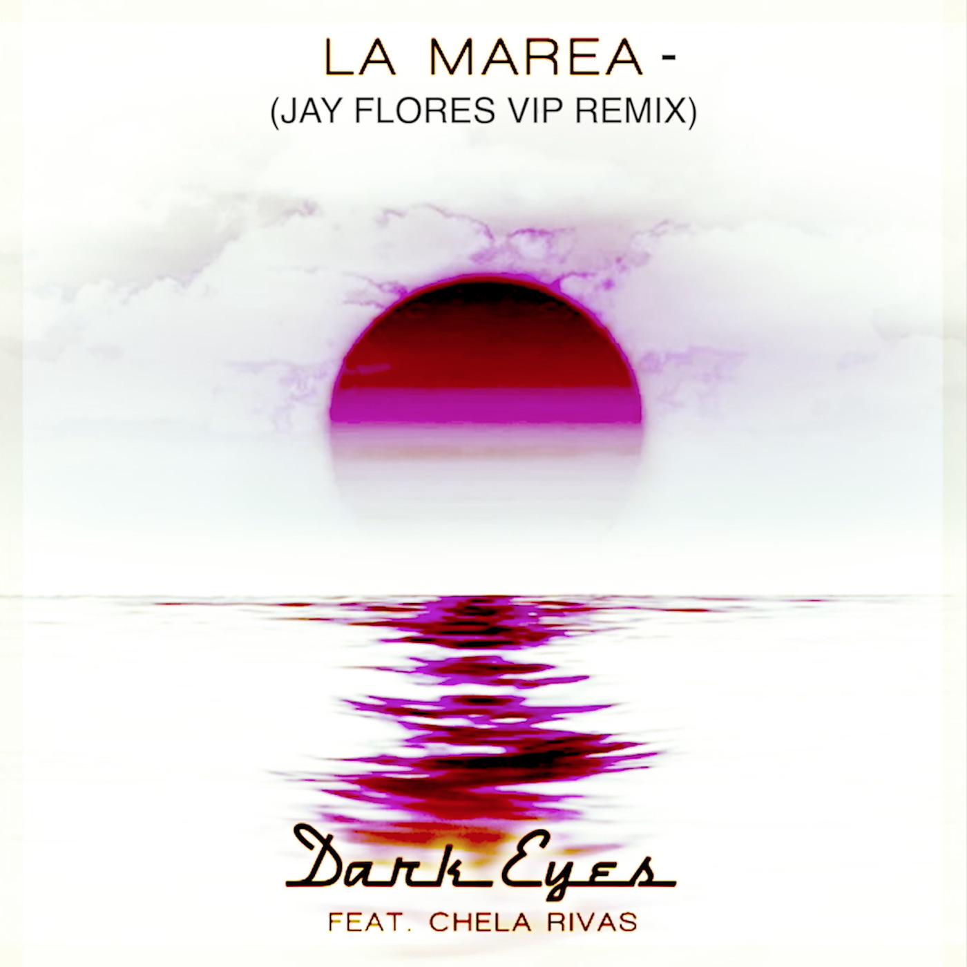 Постер альбома La Marea (Jay Flores Vip Mix)