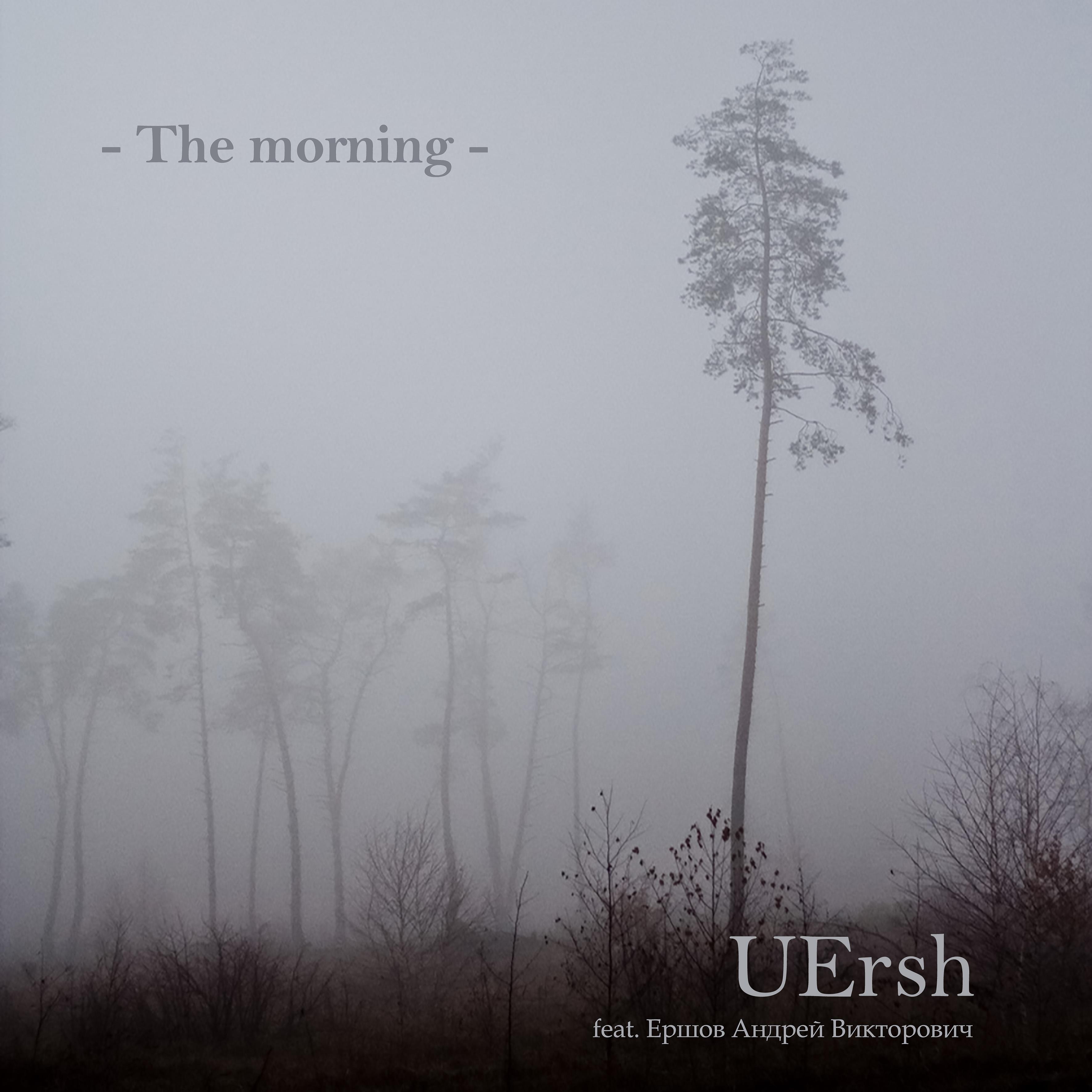 Постер альбома The Morning