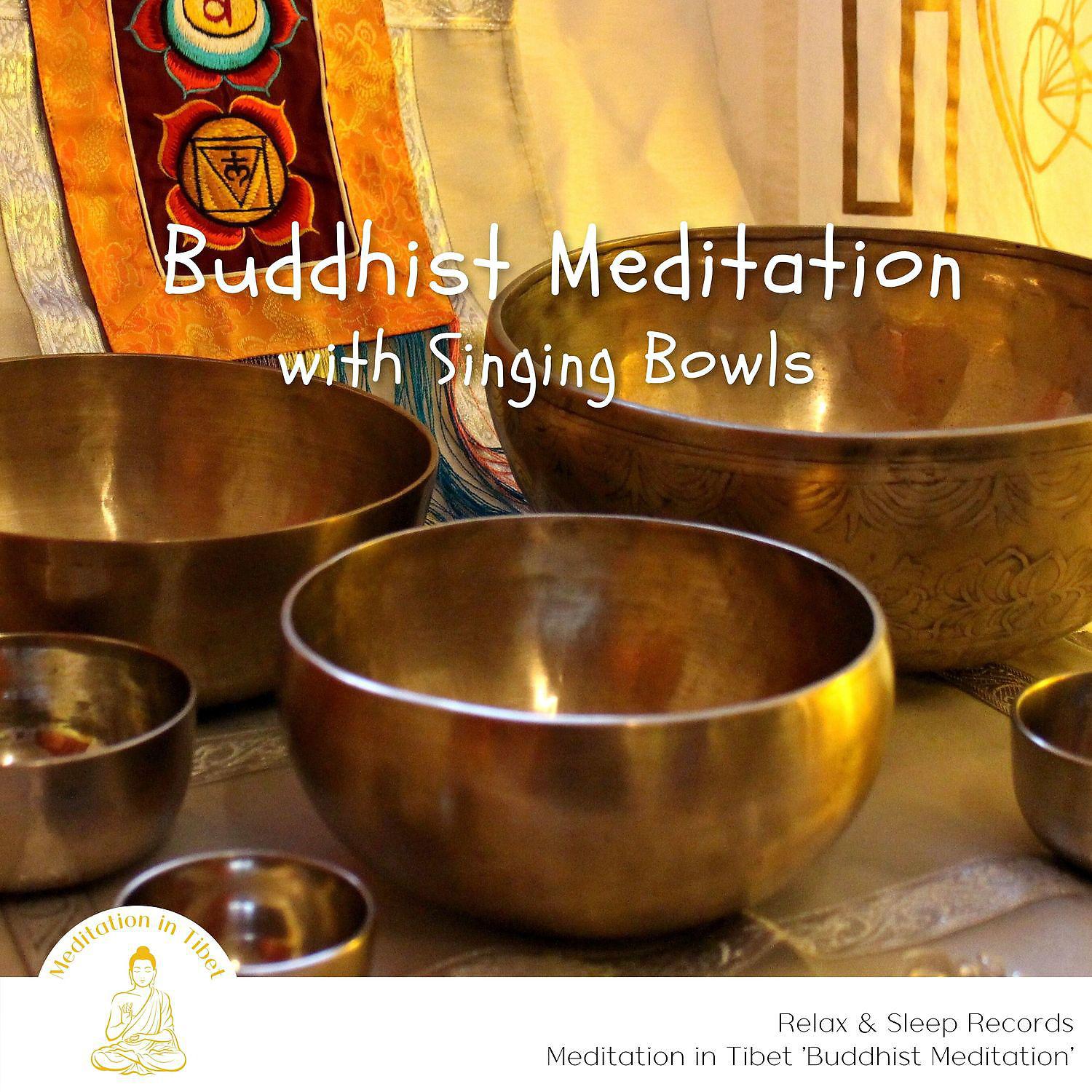 Постер альбома Buddhist Meditation with Singing Bowls