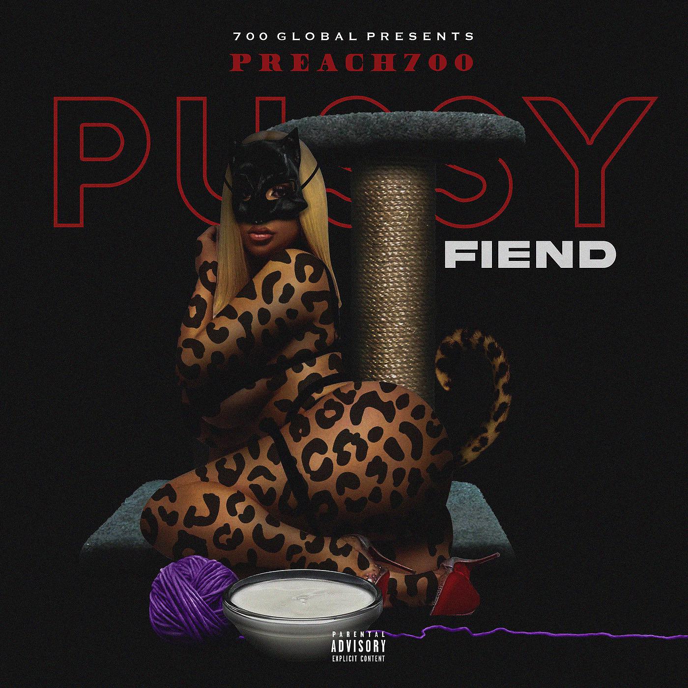 Постер альбома Pussy Fiend