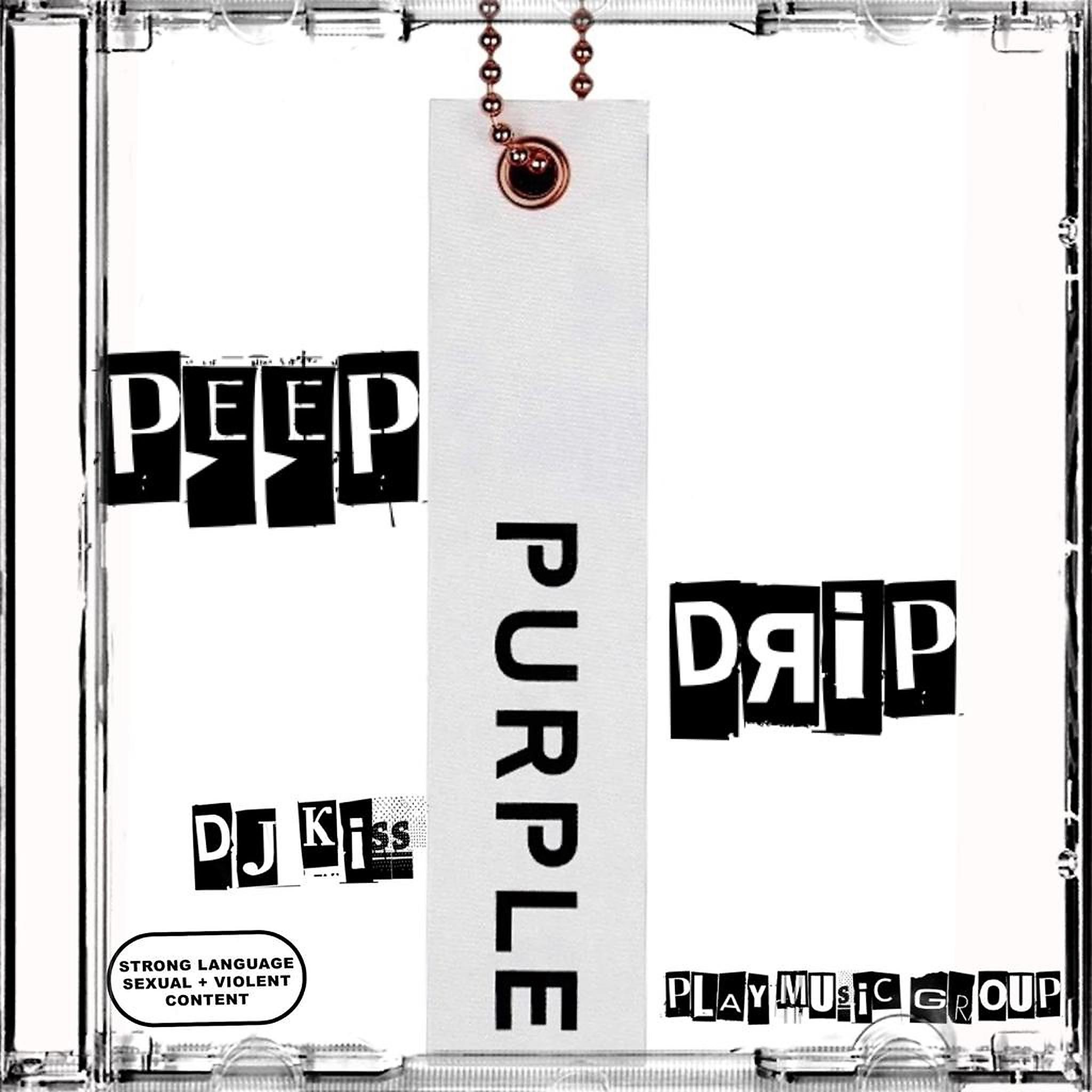 Постер альбома Peep Drip