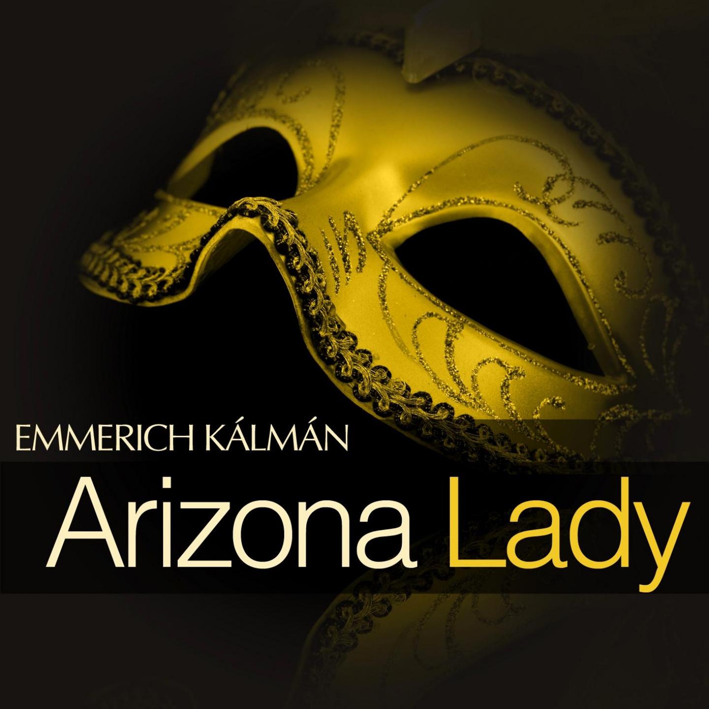 Постер альбома Kalmann: Arizona Lady