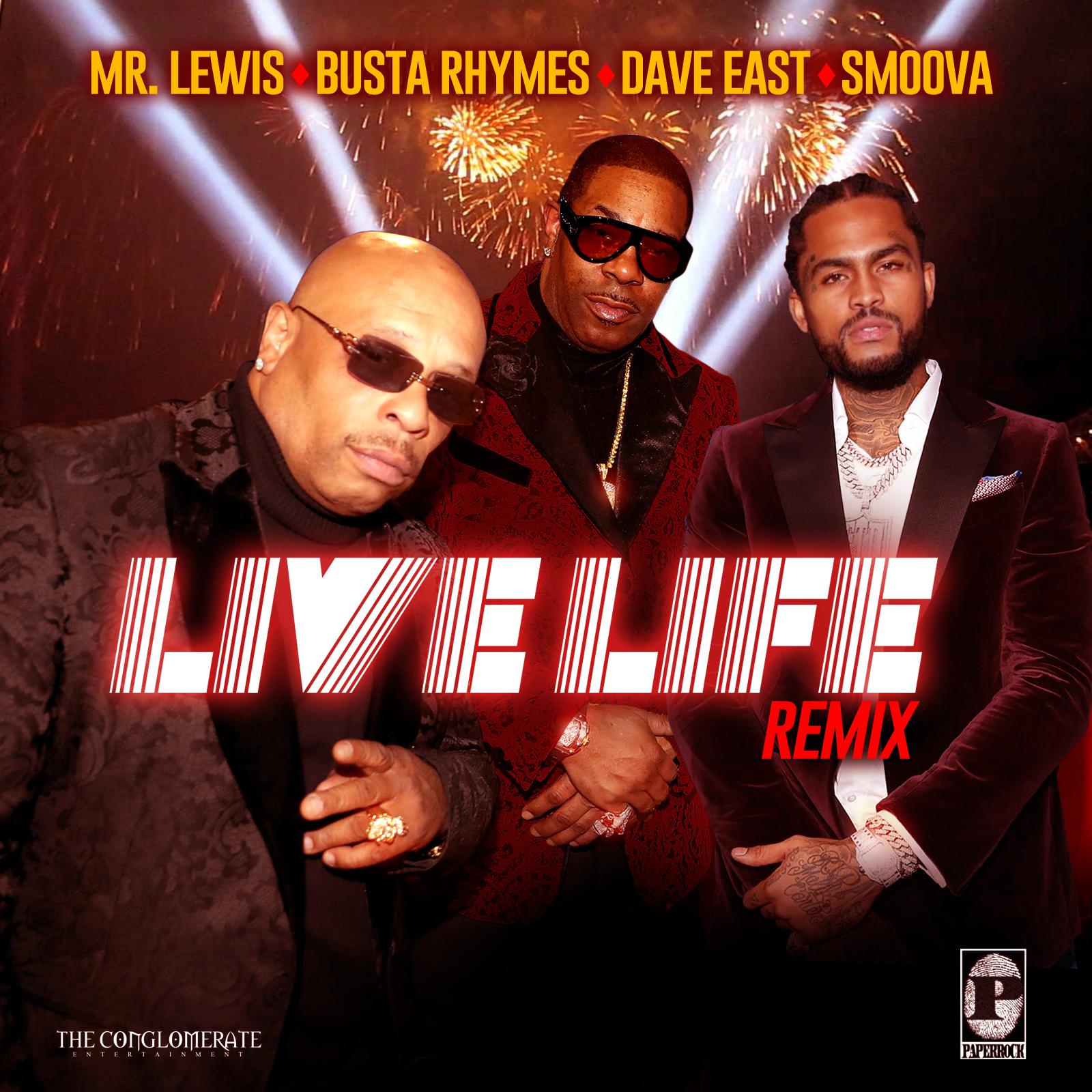 Постер альбома Live Life (feat. Dave East & Smoova) [Remix]
