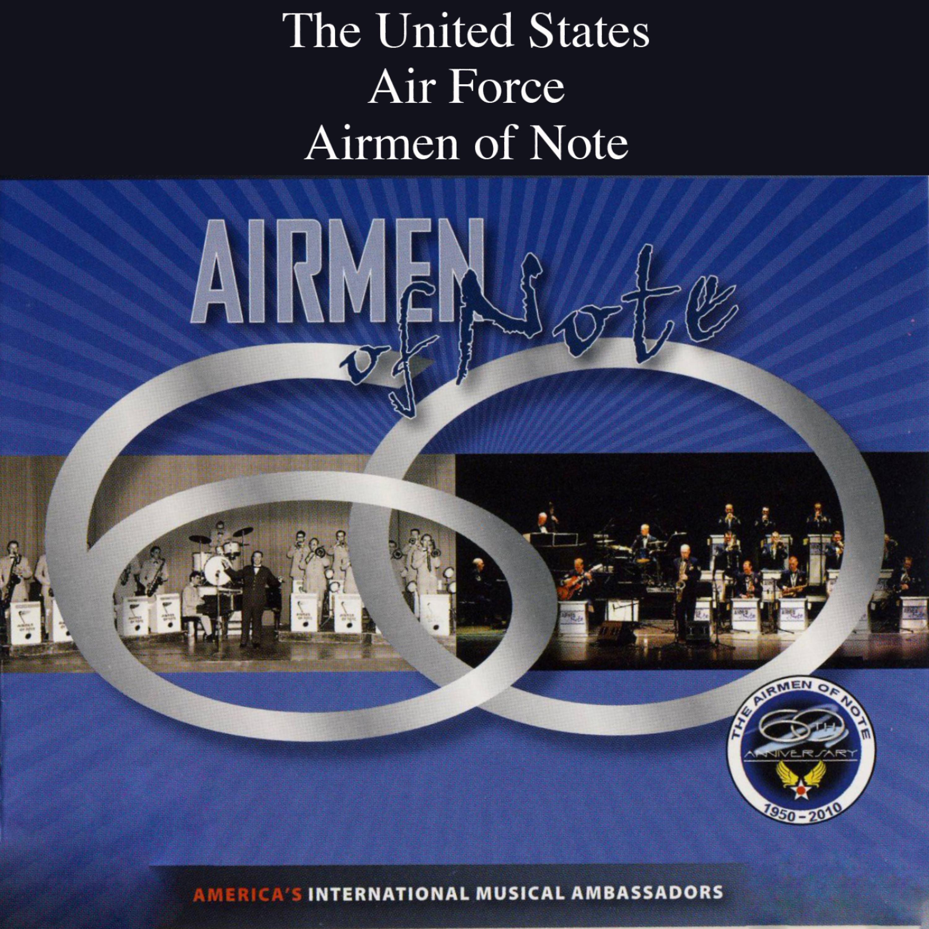 Постер альбома Airmen of Note 60 Years Compilation CD